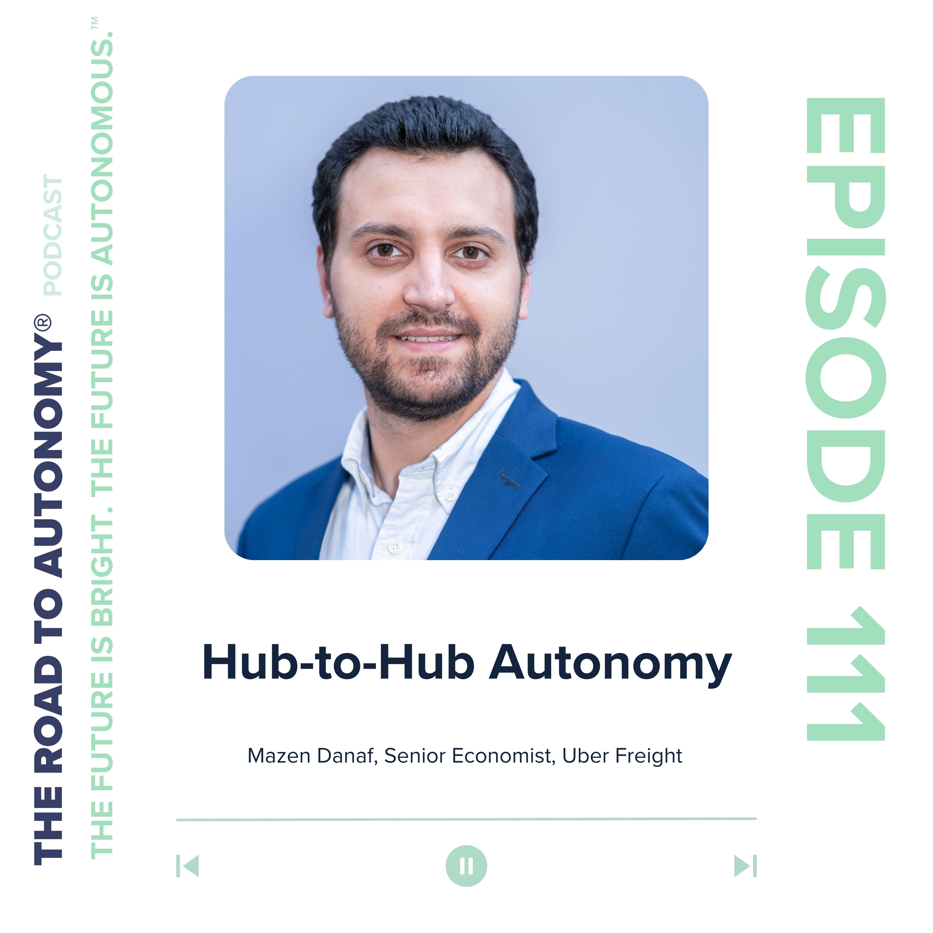 cover of episode Episode 111 | Hub-to-Hub Autonomy