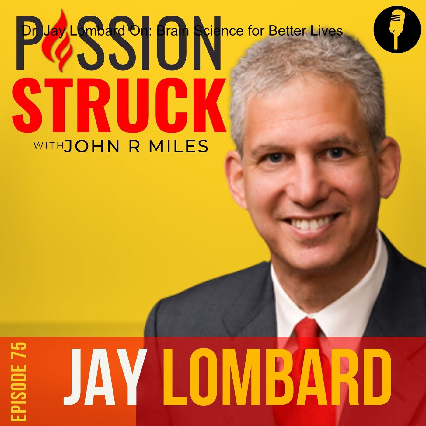 Passion Struck with John R. Miles