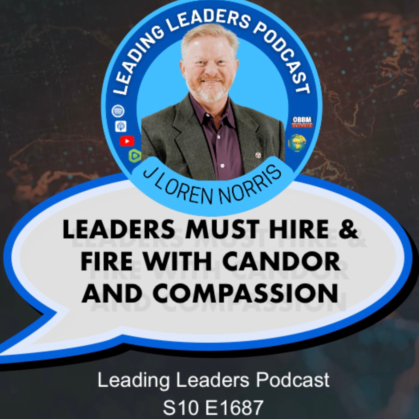 LEADERS MUST HIRE AND FIRE WITH CANDOR AND COMPASSION