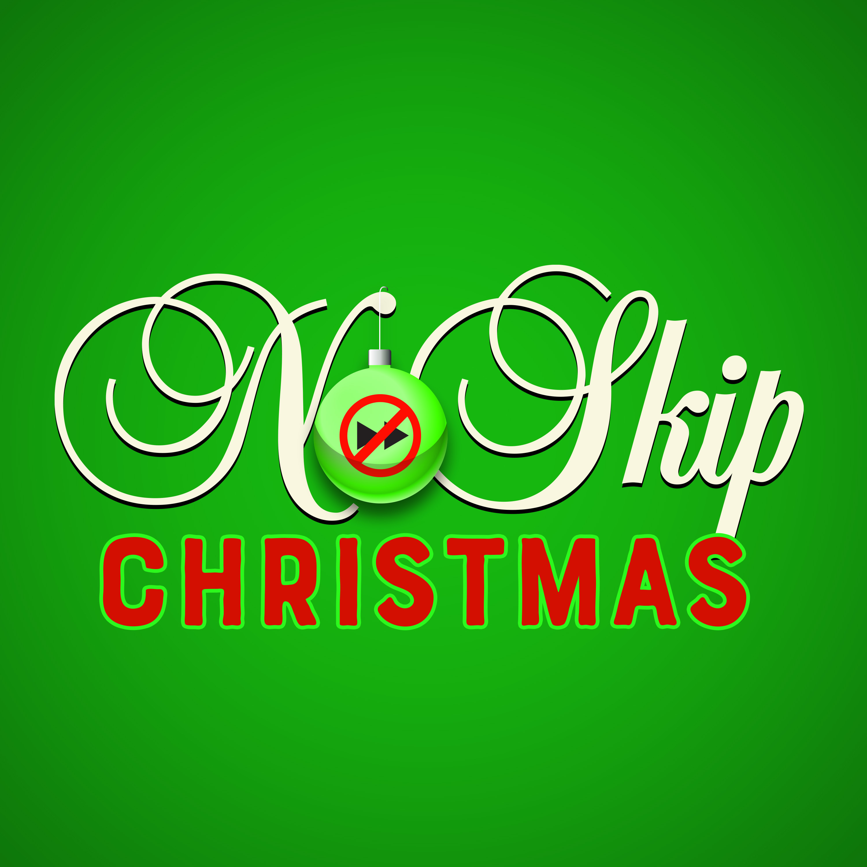 BONUS: Introducing No Skip Christmas - Justin McElroy