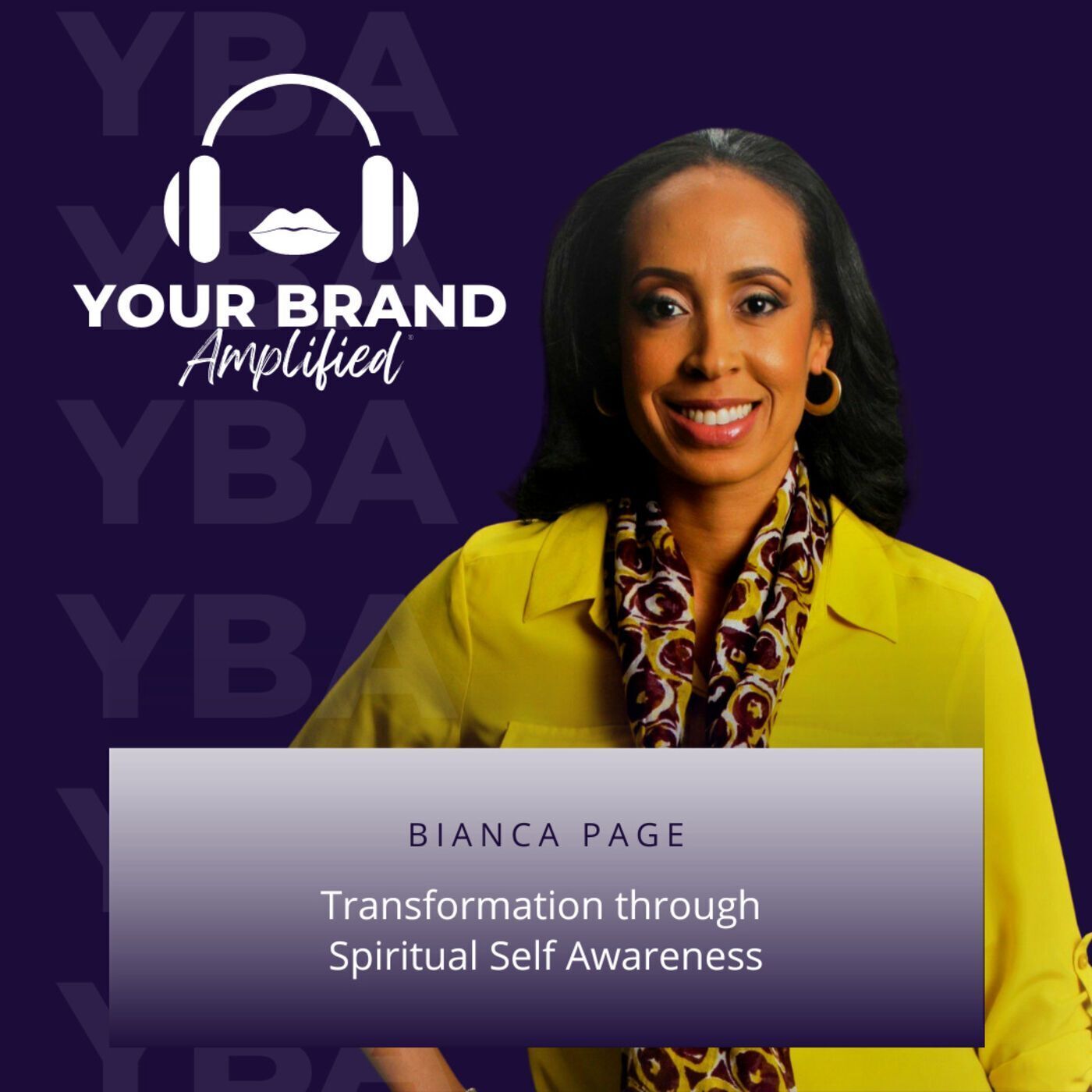 S E101: Transformation through Spiritual Self Awareness with Bianca Page episode artwork