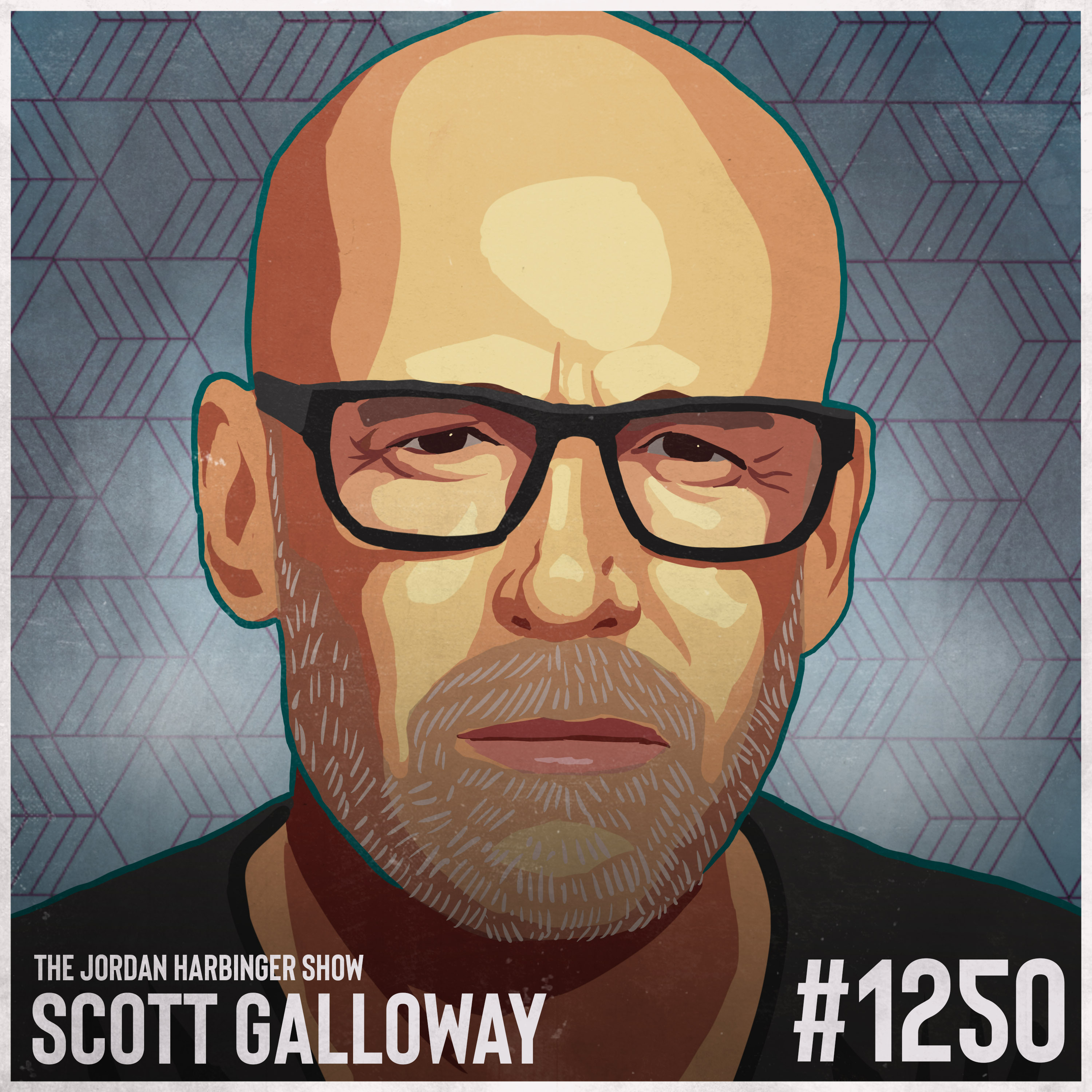 1250: Scott Galloway | Notes on Being a Man 1250: Scott Galloway | Notes on Being a Man