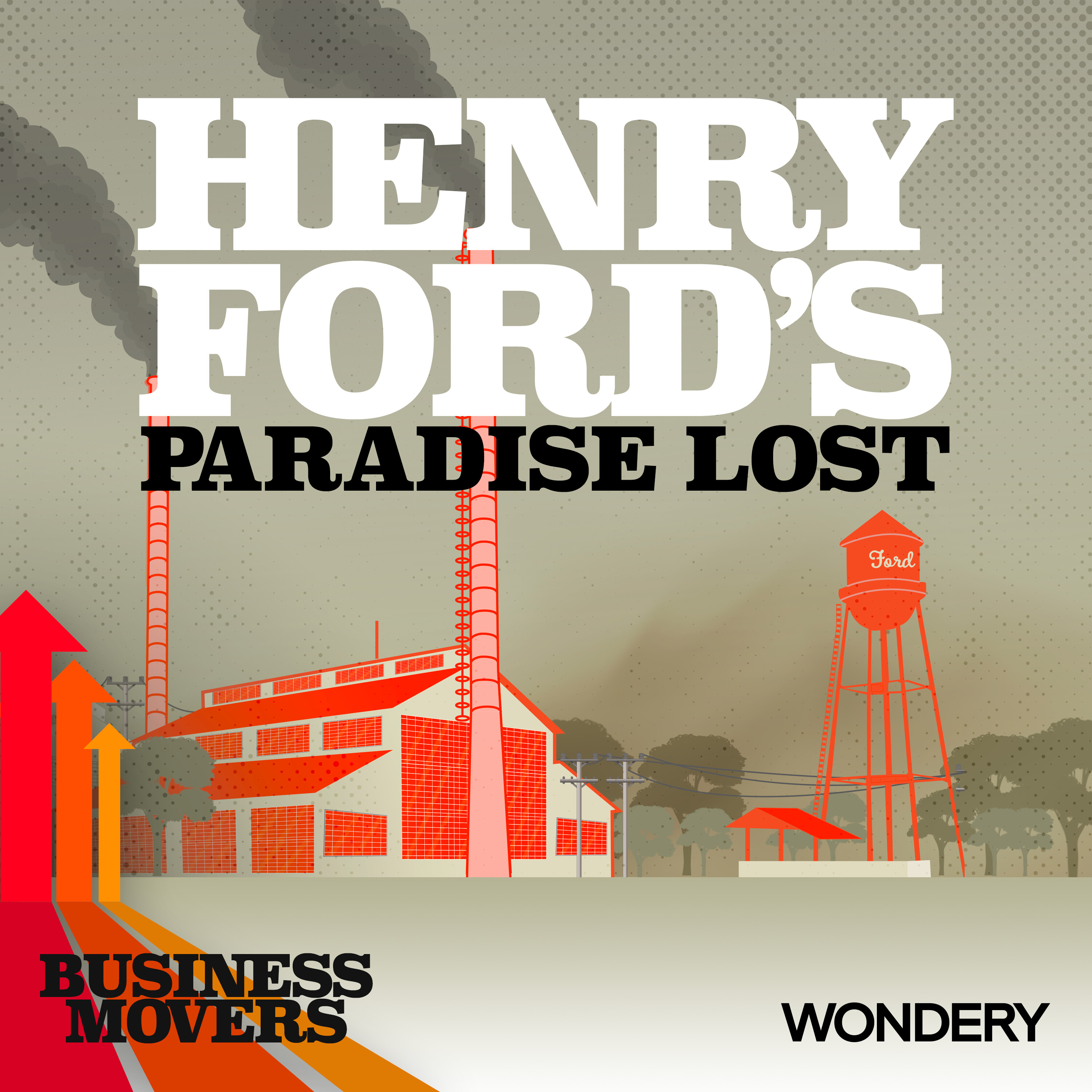 Henry Ford’s Paradise Lost | Birth Pains | 2