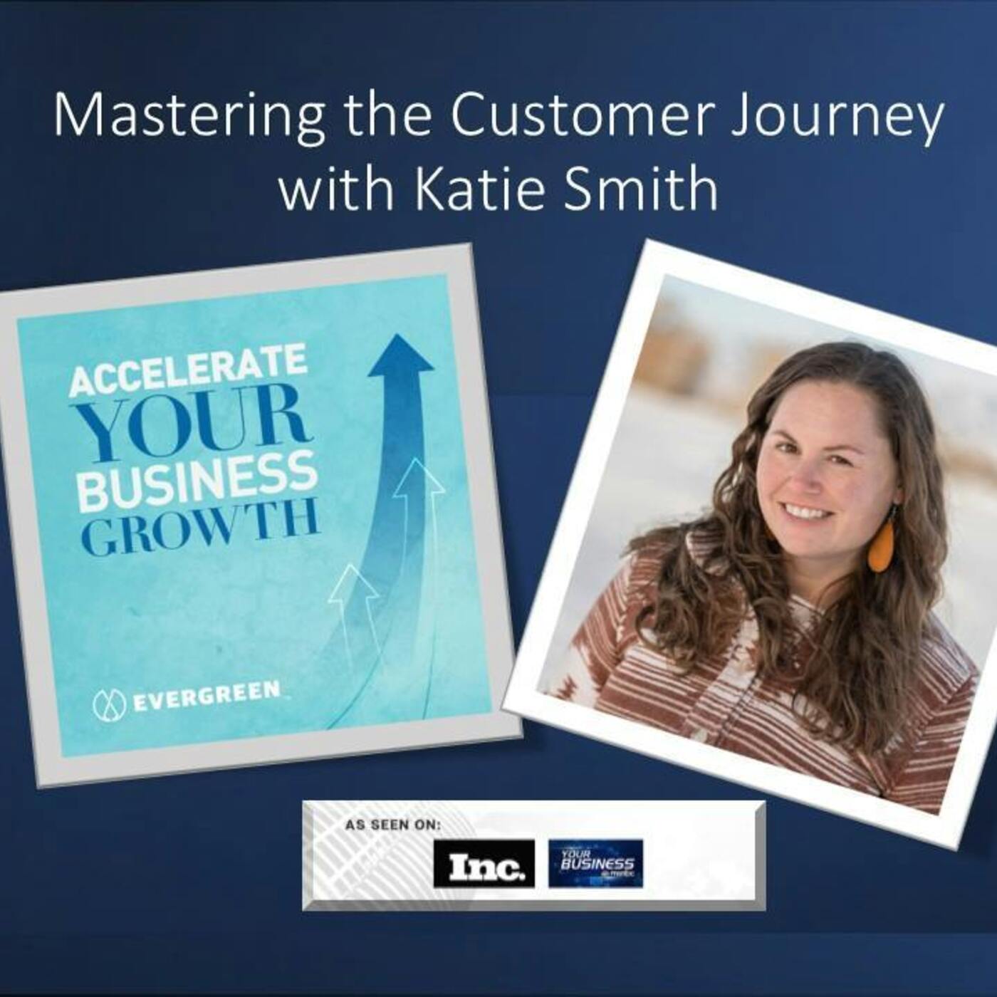 Mastering the Customer Journey episode artwork