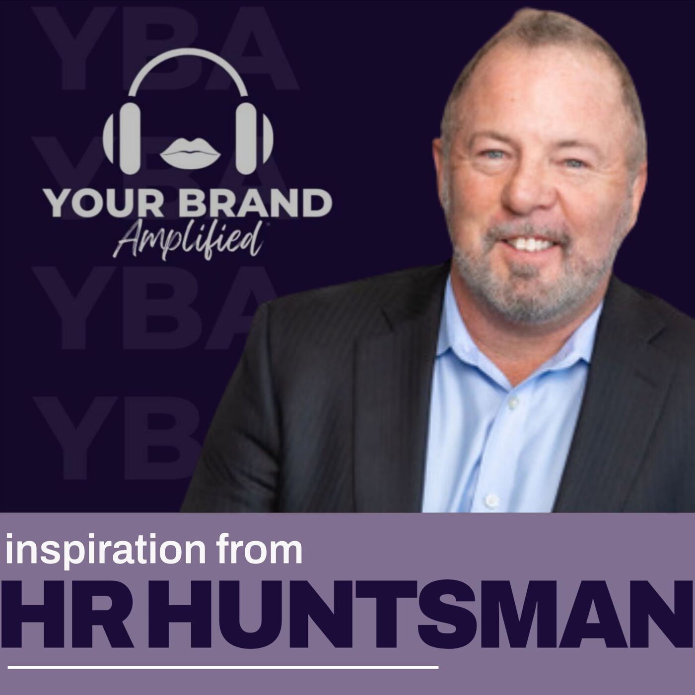 S E508: MAP to Success: HR Huntsman’s Blueprint for Modern Leadership episode artwork