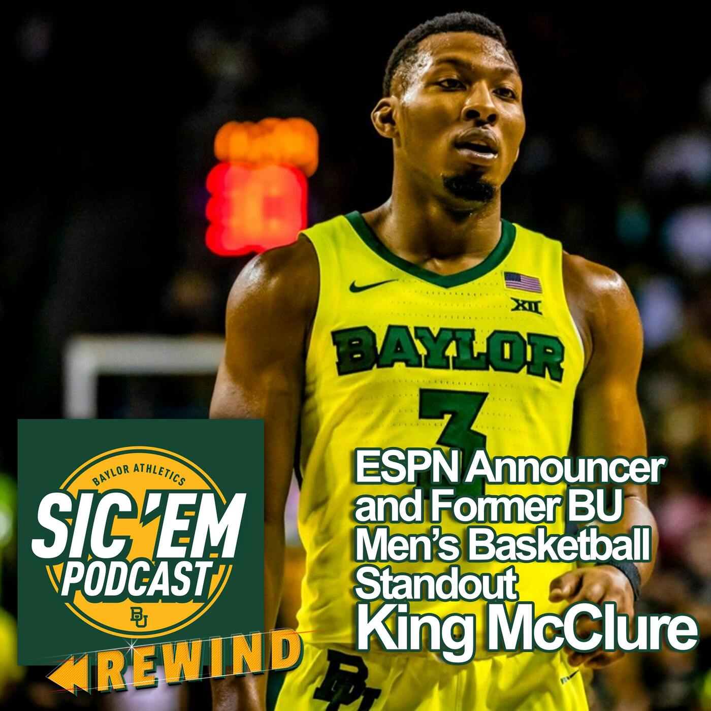 Rewind | ESPN Announcer and Former BU Men's Basketball Standout King McClure episode artwork