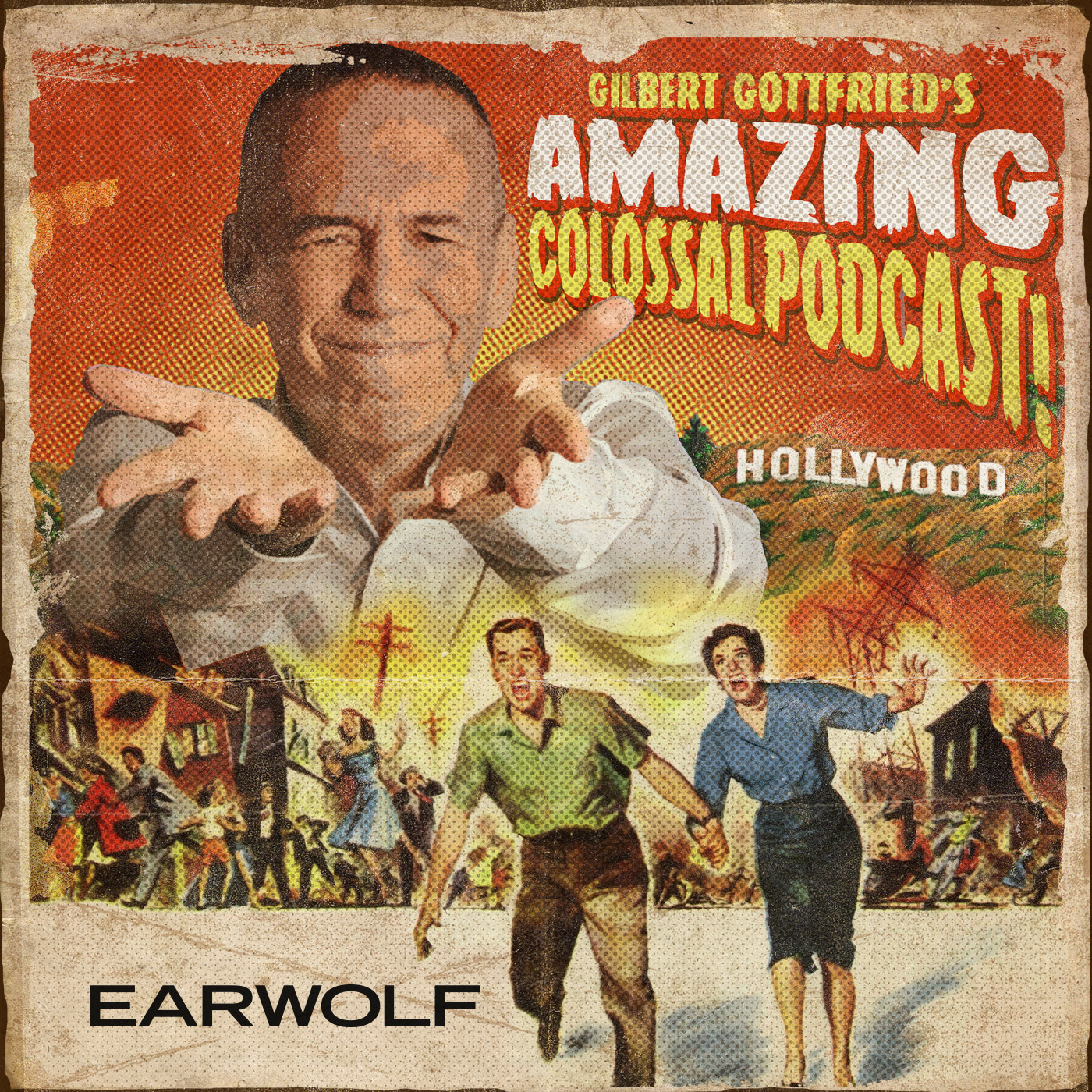 Gilbert Gottfried S Amazing Colossal Podcast Podcast On Earwolf