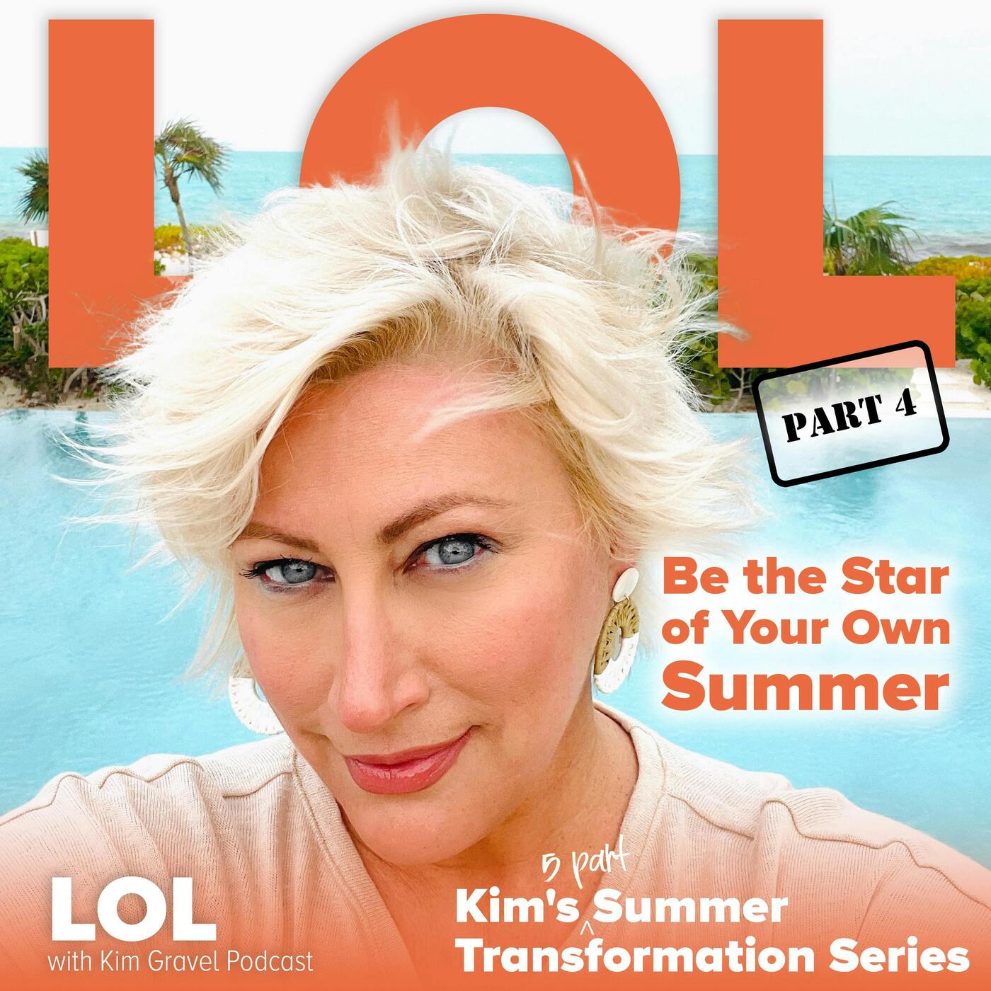 Be The Star of Your Own Summer | Summer Series Part 4