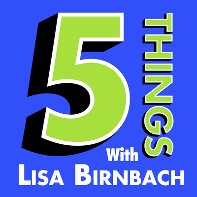 5 Things With Lisa Birnbach