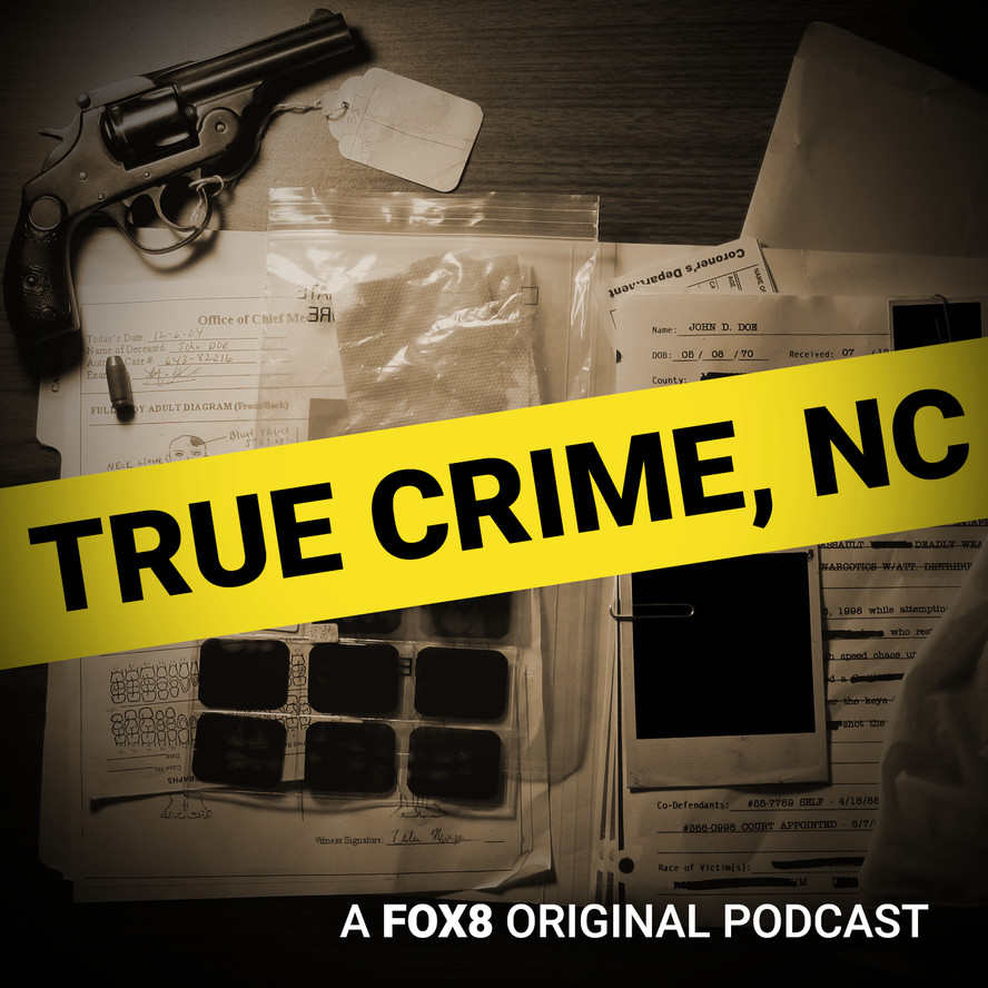 Introducing 'True Crime, NC': Uncovering answers to some of North Carolina's  most perplexing criminal cases | FOX8 WGHP