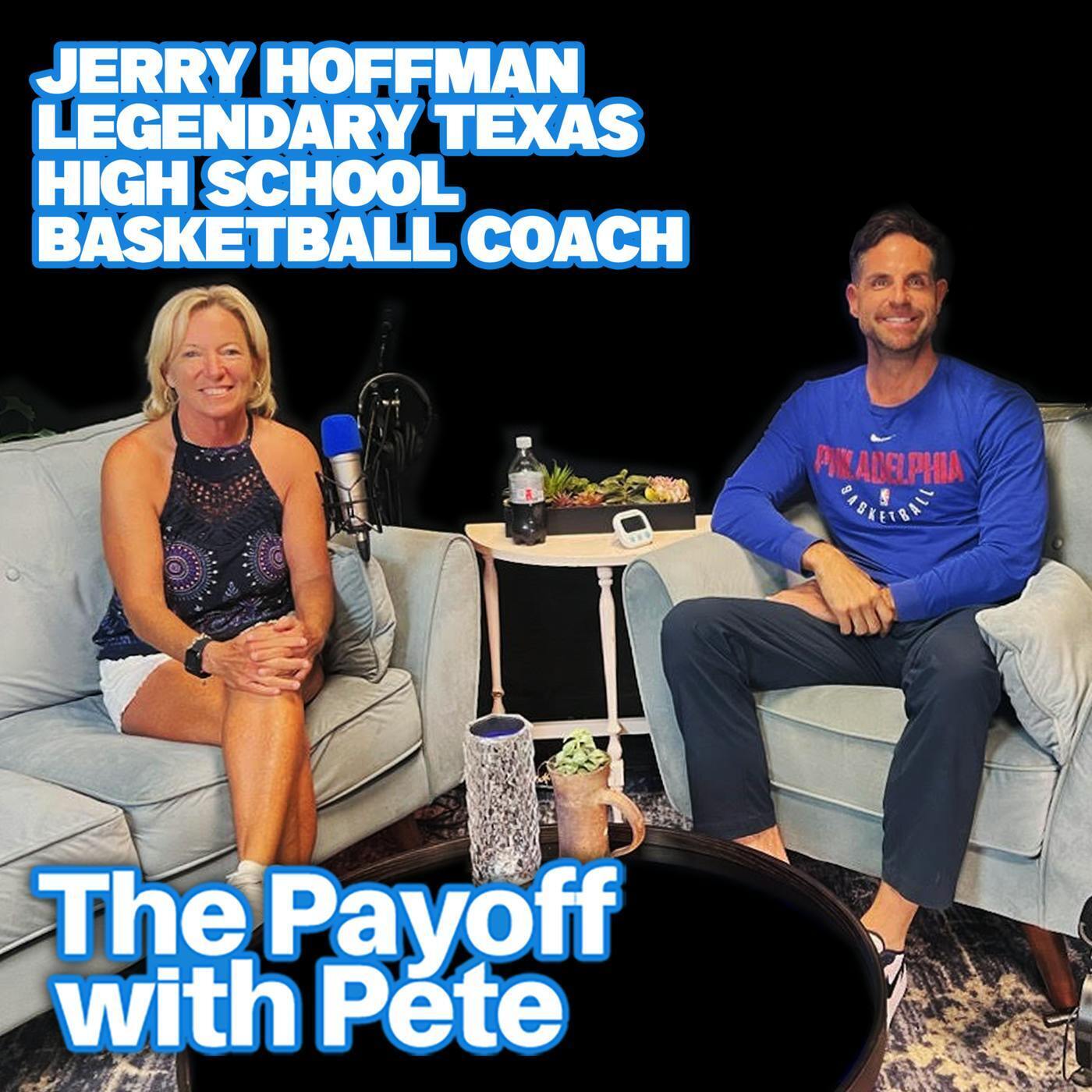 Jerry Hoffman - Legendary Texas High School Basketball Coach episode artwork