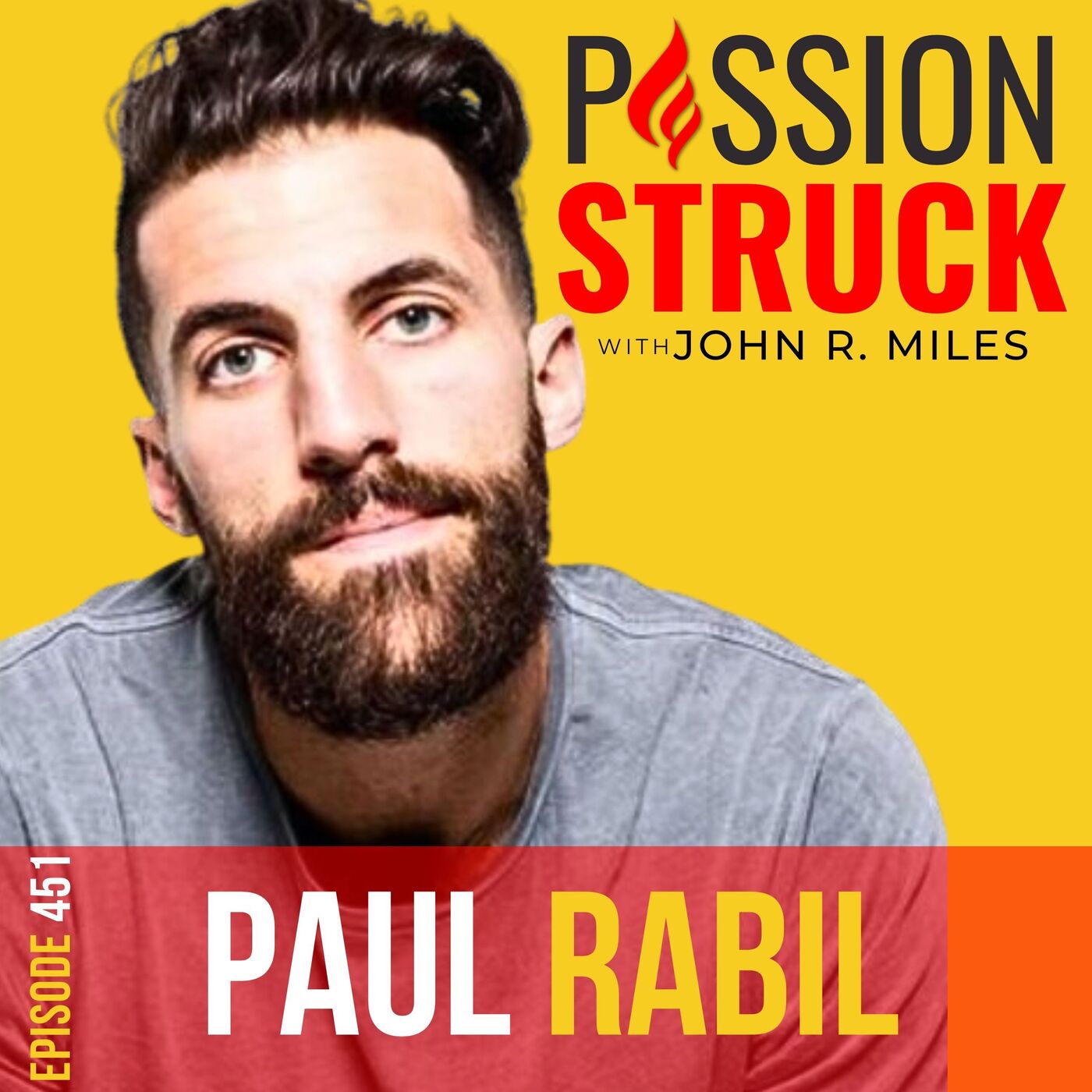 Passion Struck with John R. Miles