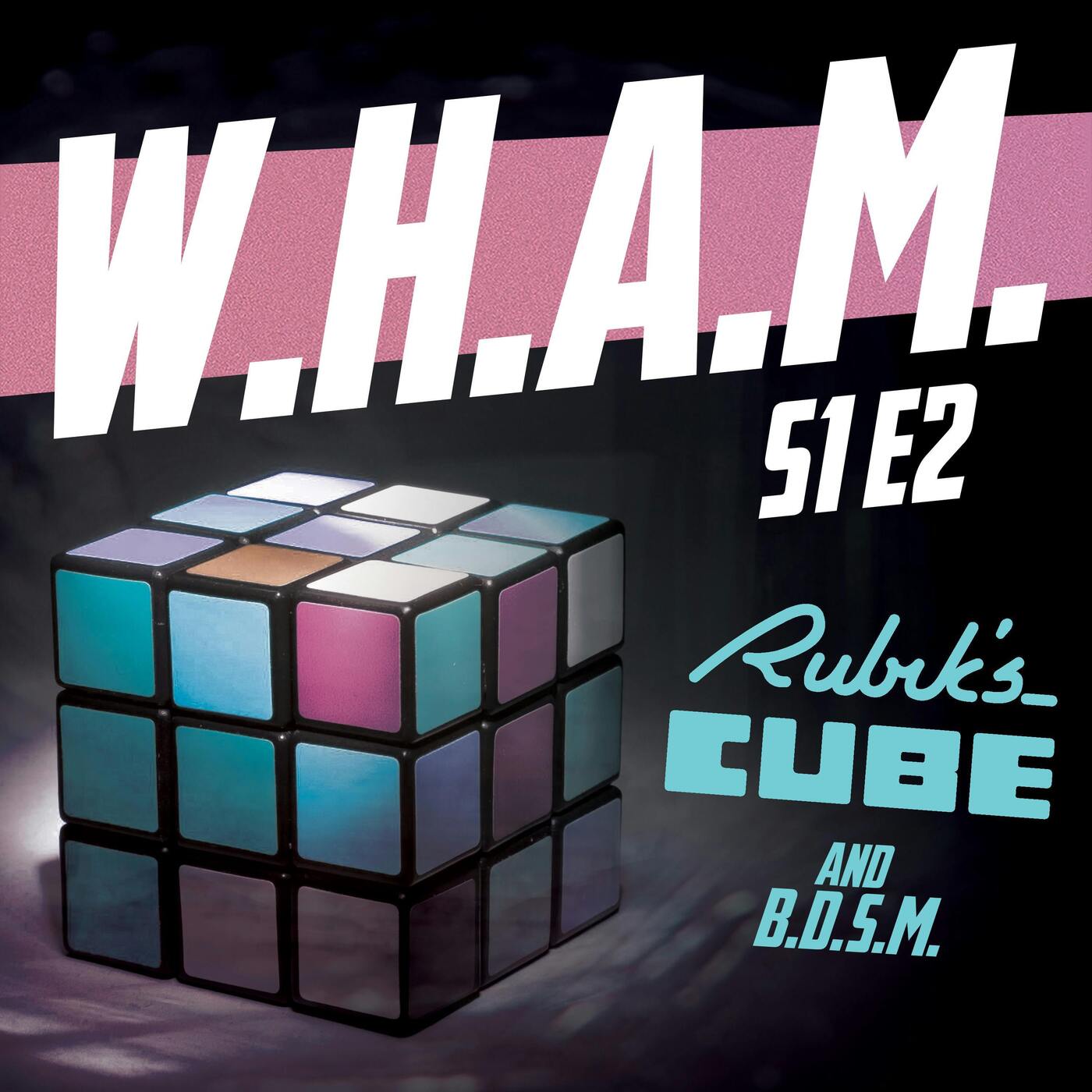 WHAM 2 - Rubik's Cube and BDSM artwork