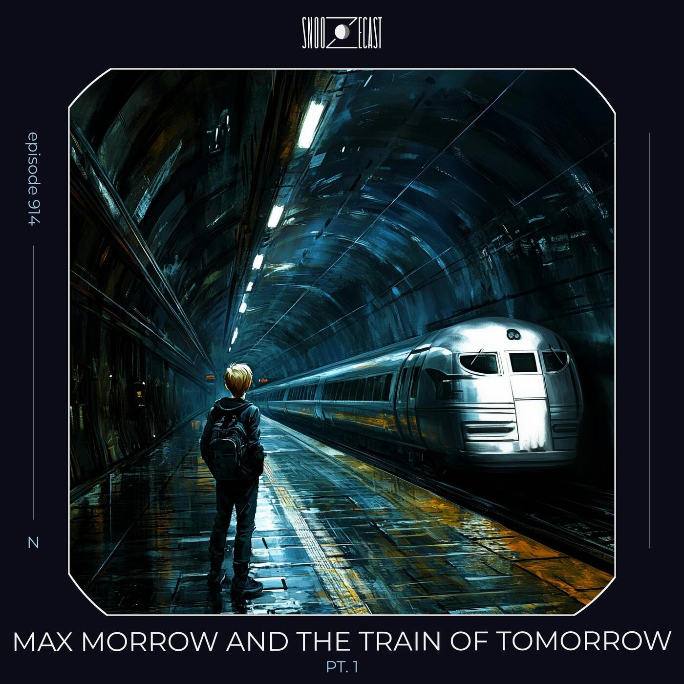 Max Morrow and the Train of Tomorrow pt. 1 episode artwork