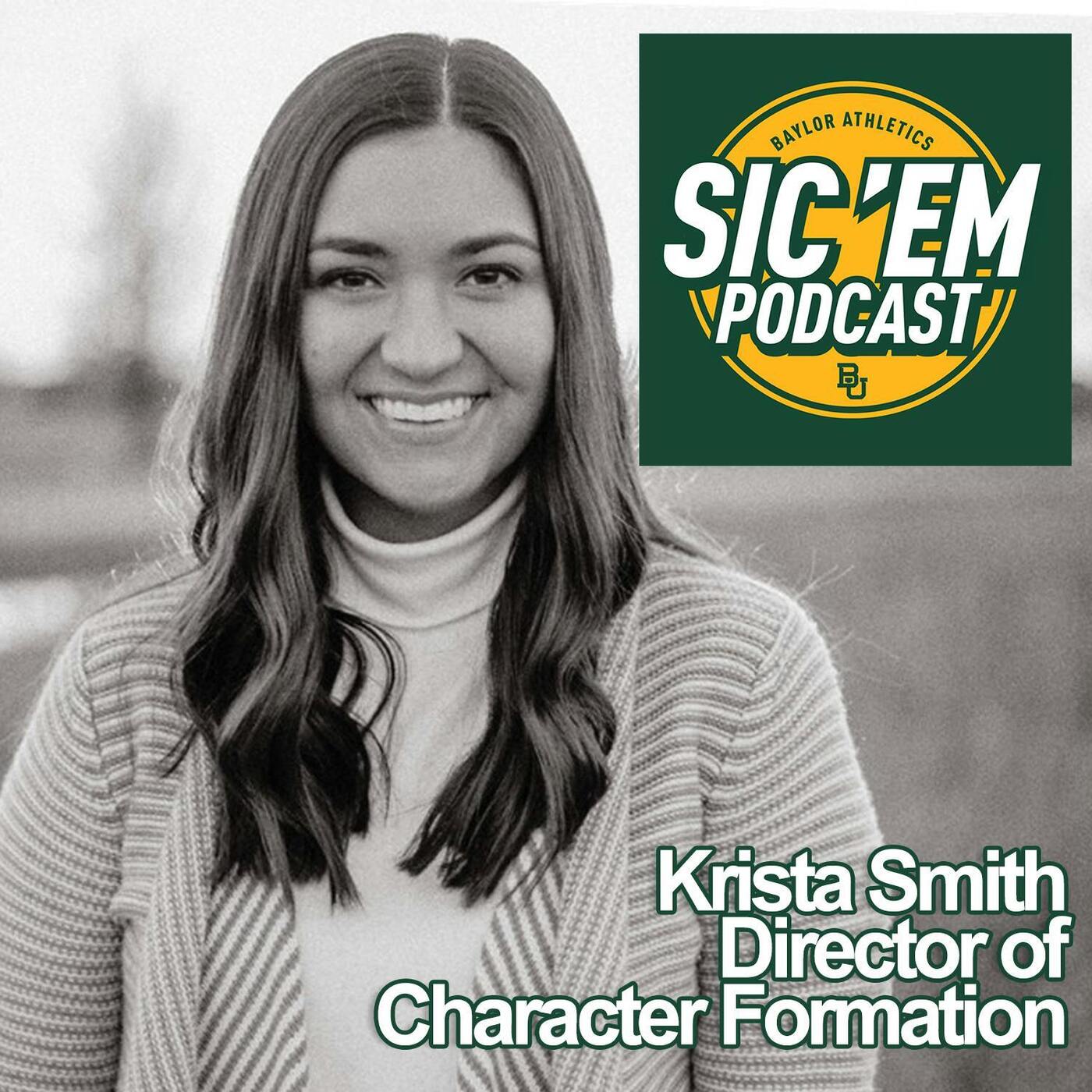 Episode 118 | Krista Smith, Director for Character Formation with the Student Athlete Center for Excellence episode artwork