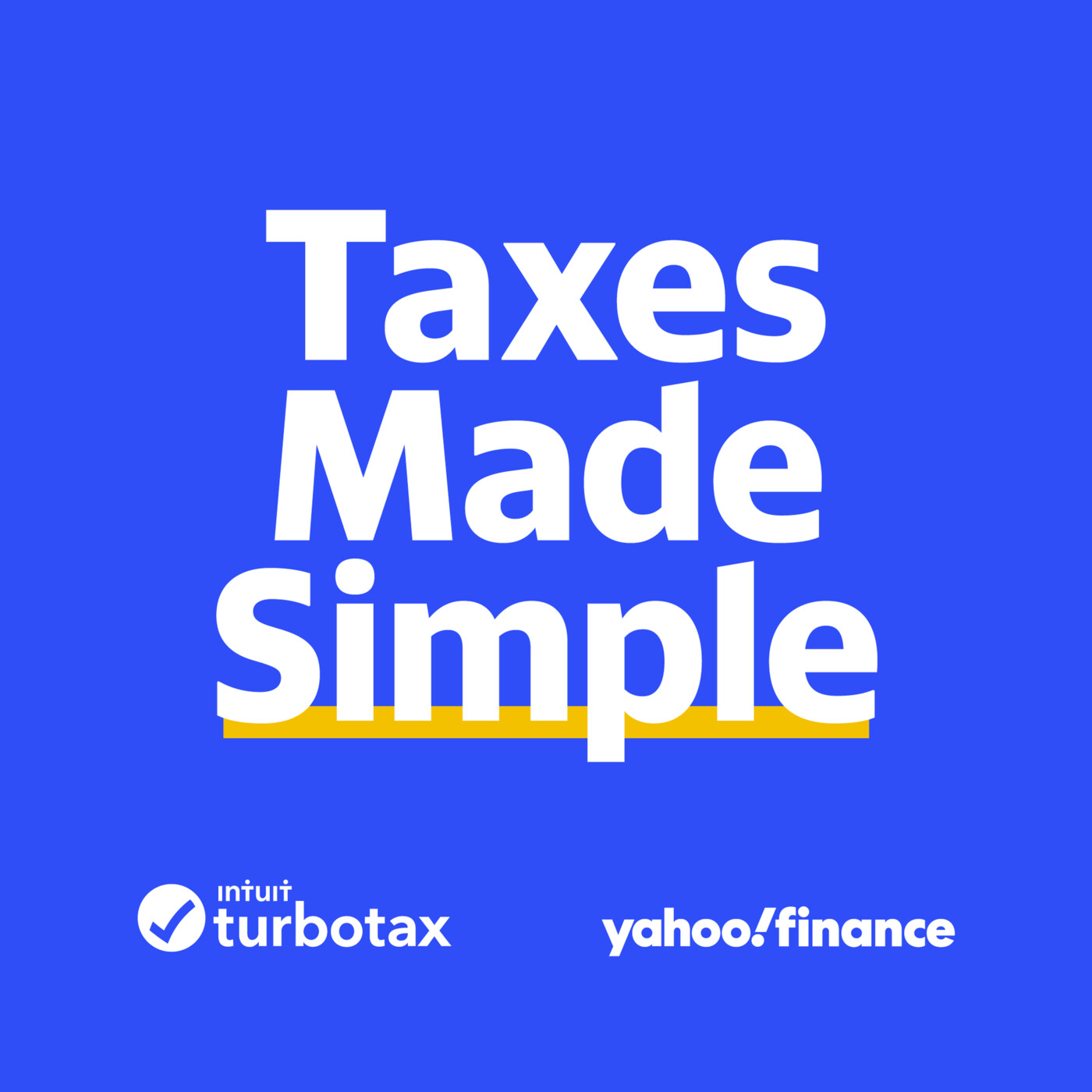 Taxes Made Simple by Yahoo Finance & TurboTax (Trailer)