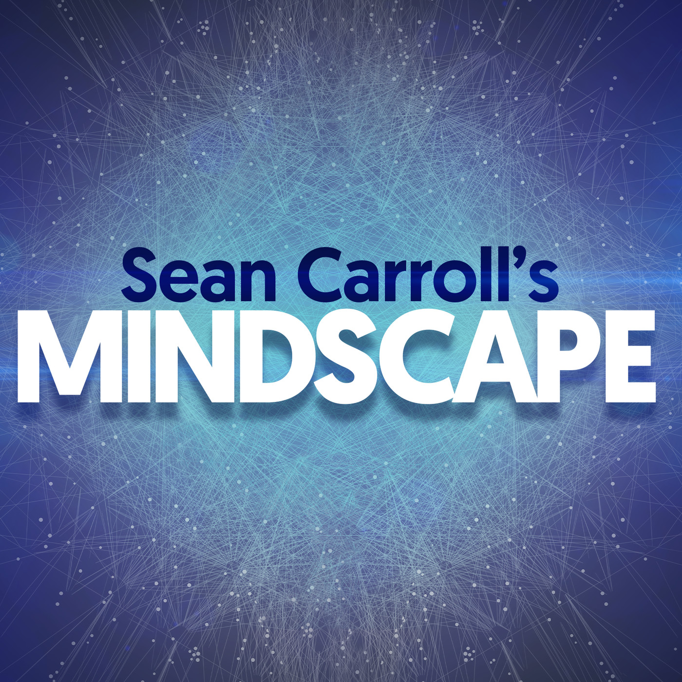 Sean Carroll's Mindscape: Science, Society, Philosophy, Culture, Arts, and Ideas - podcast cover