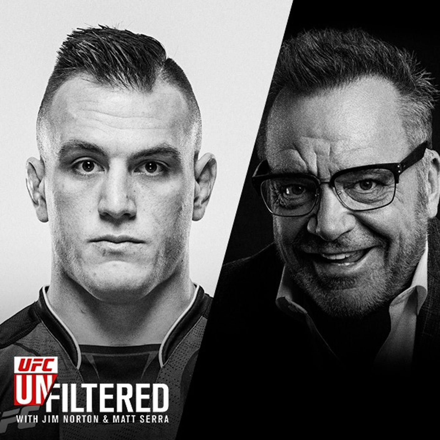 UFC Unfiltered with Jim Norton and Matt Serra