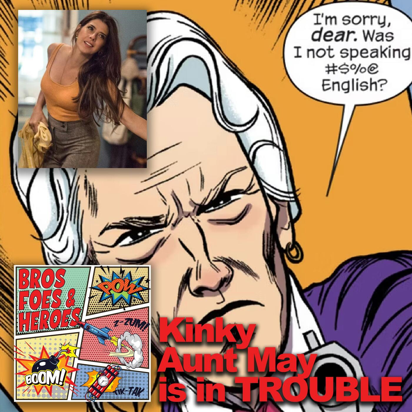 Peter Parker's Aunt May is Trouble (Spiderman...kind of) episode artwork