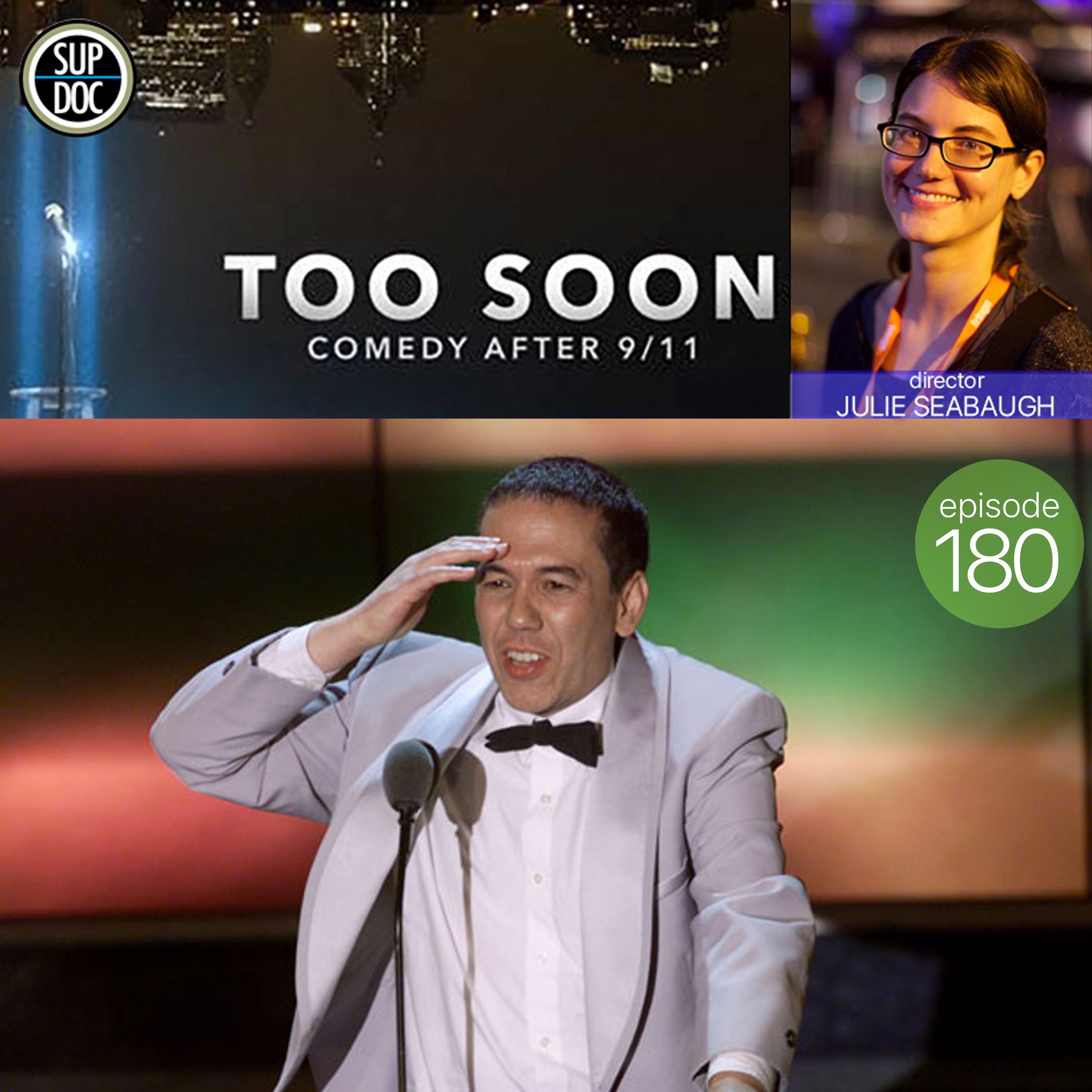 180 - TOO SOON: COMEDY AFTER 9/11 director Julie Seabaugh