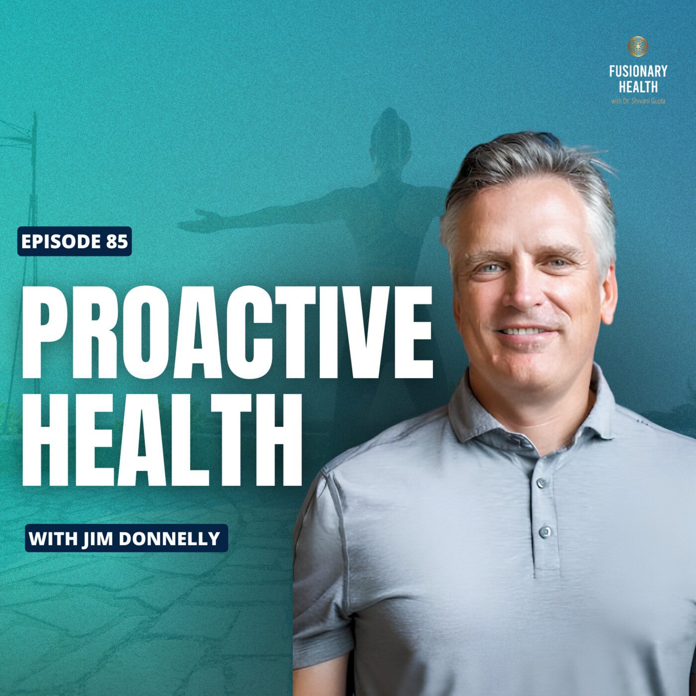 Ep. 85 - From Restore Hyper Wellness to Humanaut Health: A New Era in Proactive Wellness with Jim Donnelly