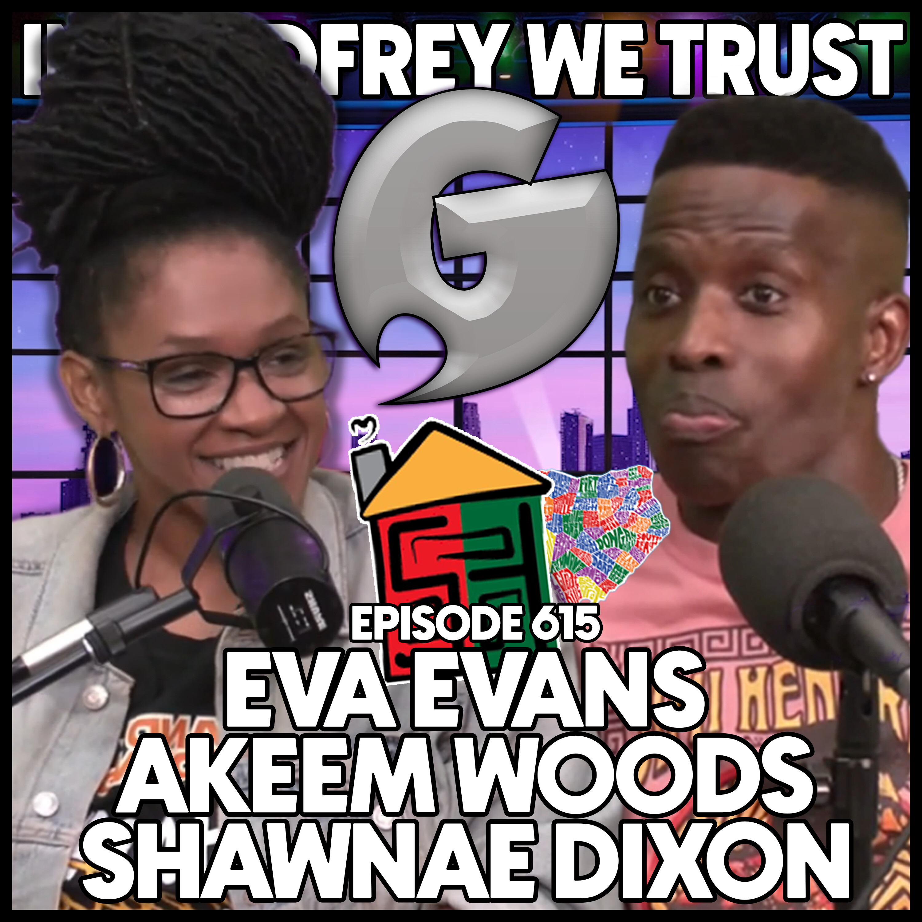 615. Big Back Country | Shawnae Dixon, Eva Evans & Akeem Woods