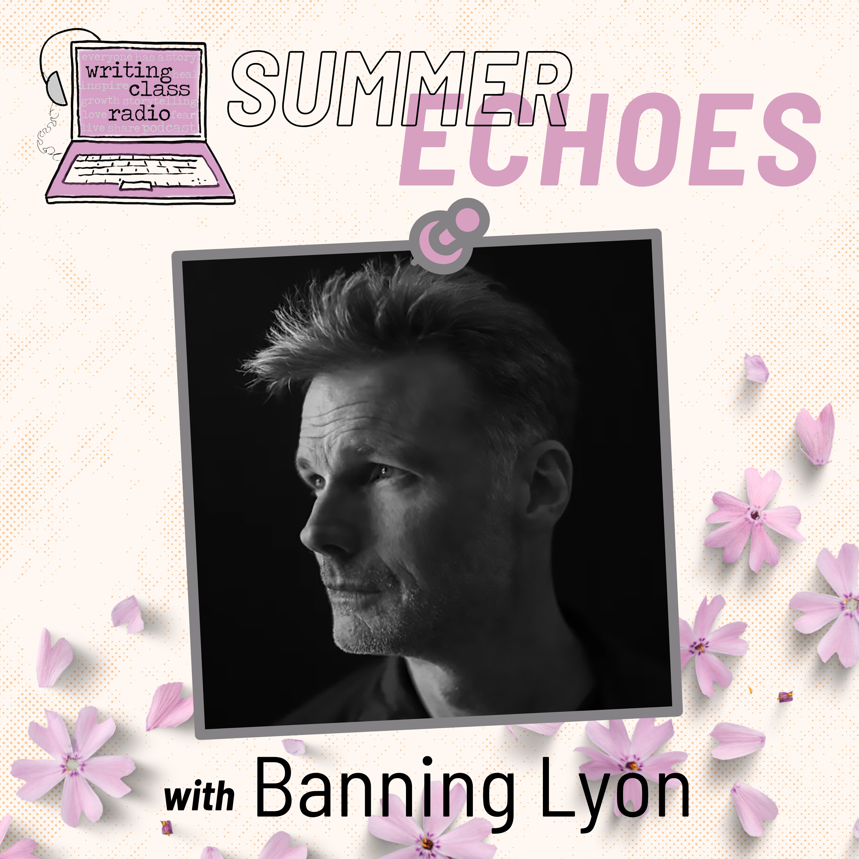 207: Summer Echoes: A Psychiatric Hospital Nearly Ruined My Life