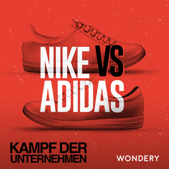 Nike Und Adidas Zusammen Tragen Kampf der Unternehmen - Season 1: Nike vs. Adidas