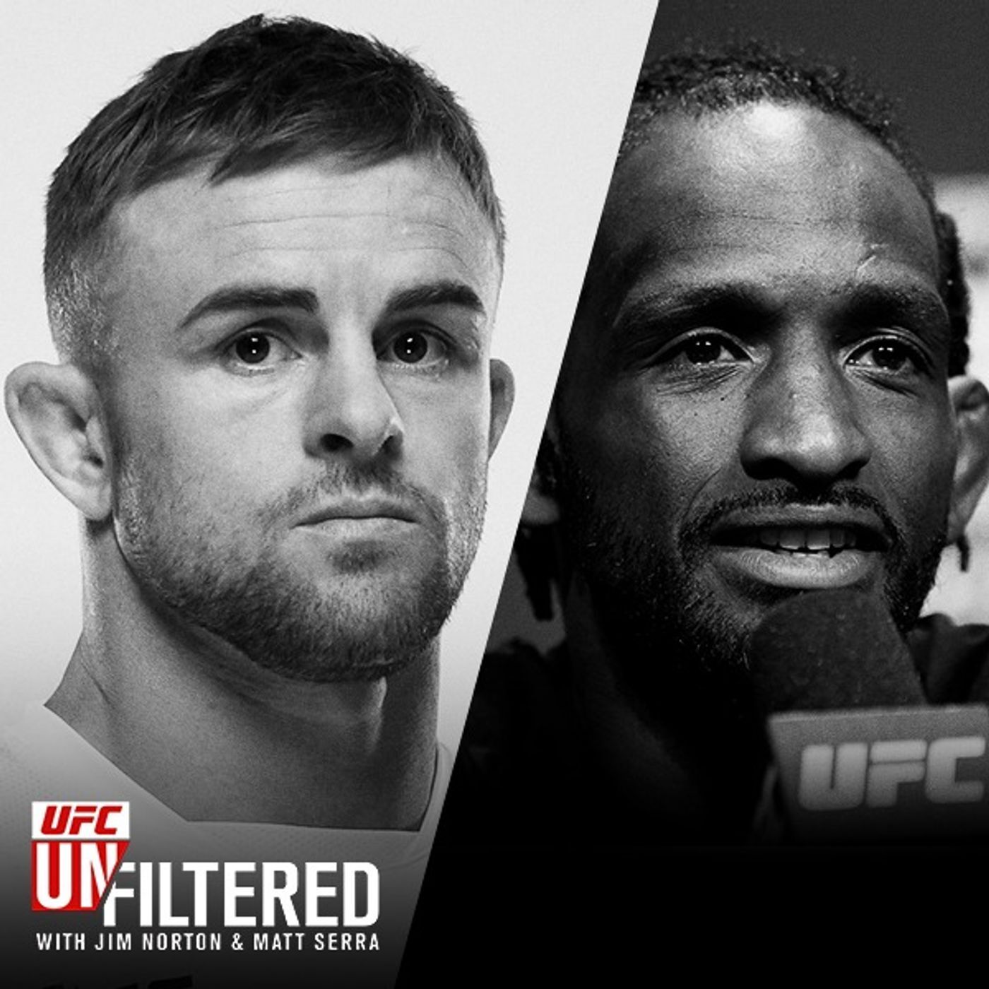 UFC Unfiltered with Jim Norton and Matt Serra