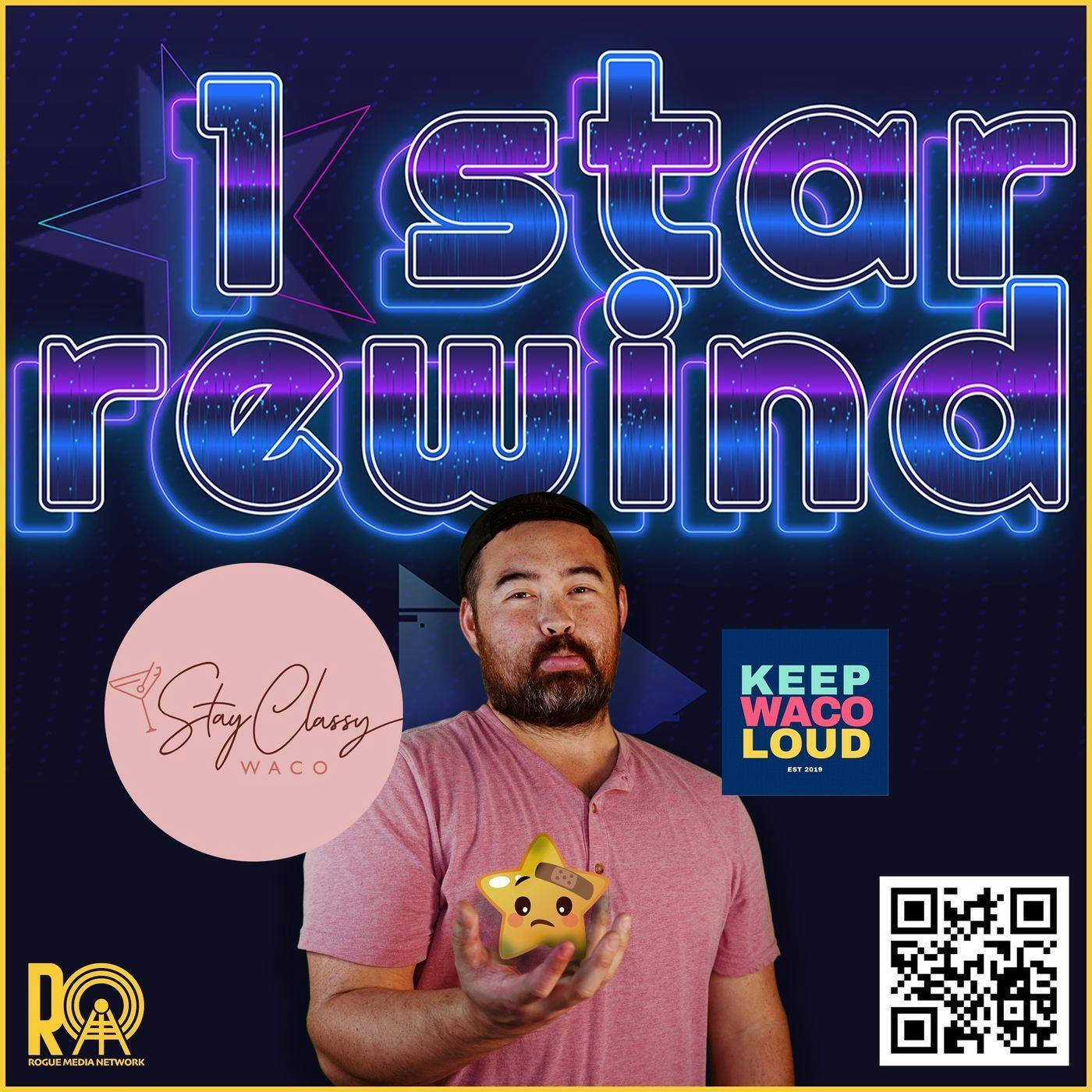 Episode 4 - Katie Selman from Keep Waco Loud and Stay Classy Waco, 1 Star Review, Win Bar, Entrepreneur, Crazy Customer episode artwork