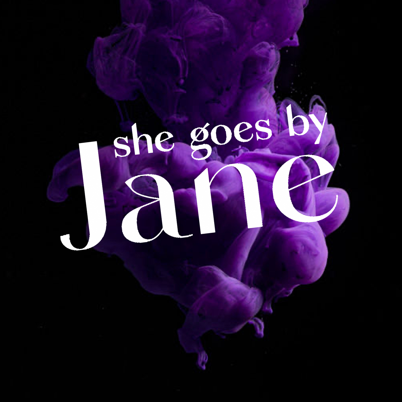 She Goes by Jane: A True Crime Podcast