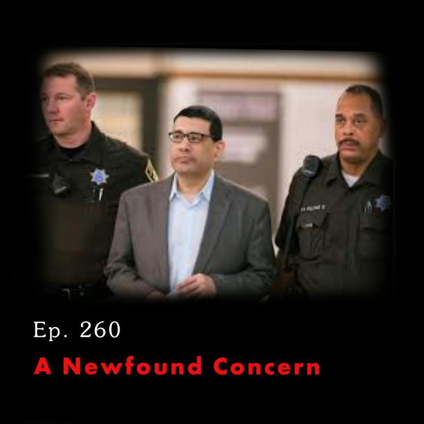 Tunnel Vision: Nebraska v. Dr. Anthony Garcia ep. 260: A Newfound Concern episode artwork