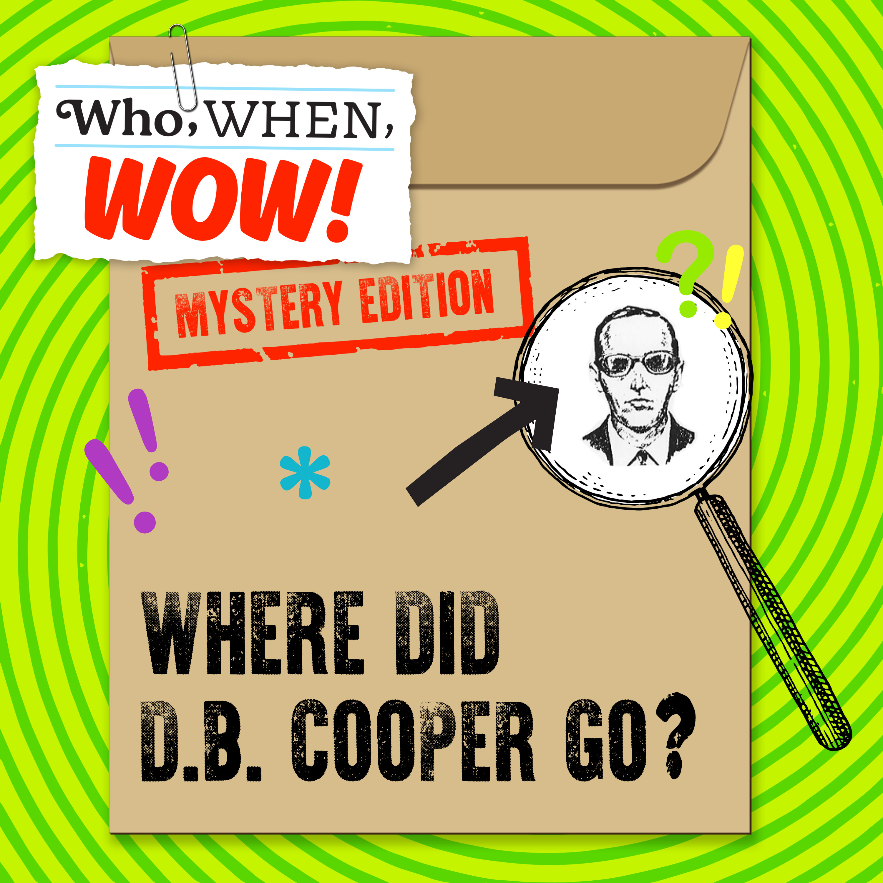 Where Did D.B. Cooper Go?