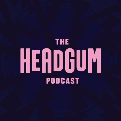 Get Played (podcast) - Headgum