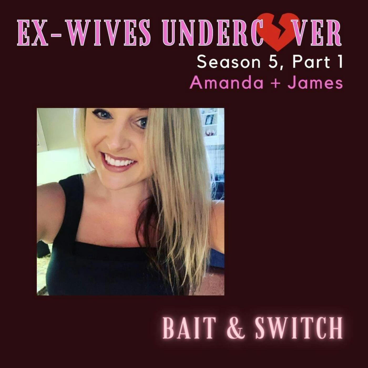 S5:E48 | Bait & Switch | Amanda | 1 of 4