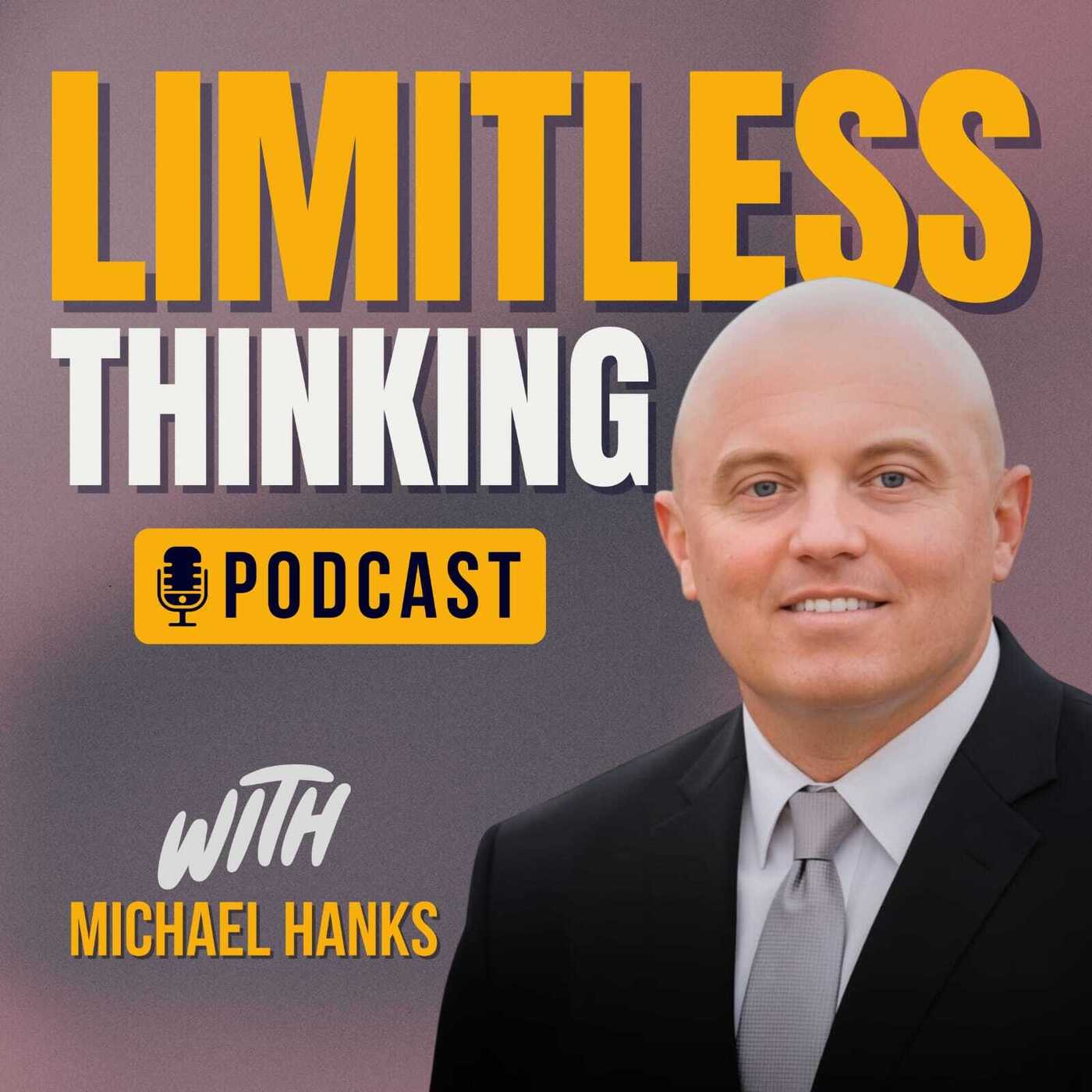 The Power of Being R.E.L.E.N.T.L.E.S.S- Limitless Thinking - Identifying Your Limiting Beliefs episode artwork