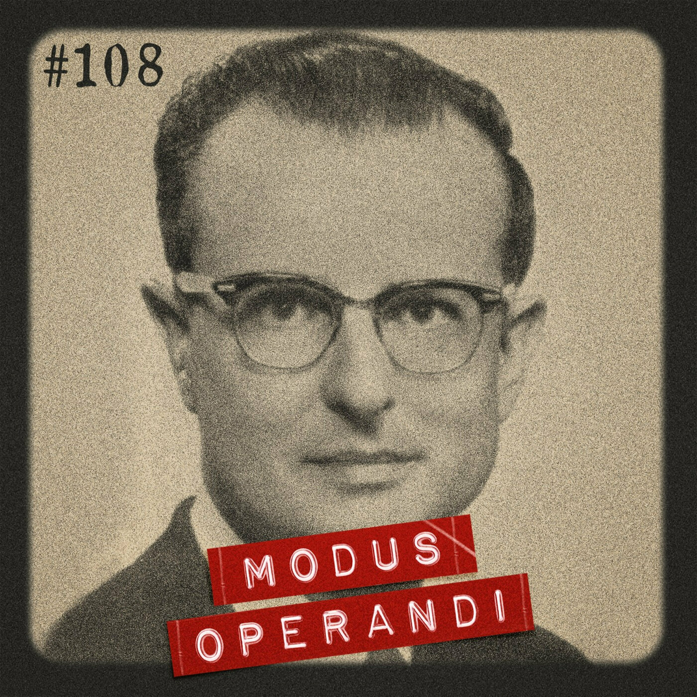 cover of episode #108 - John List e suas crenças distorcidas
