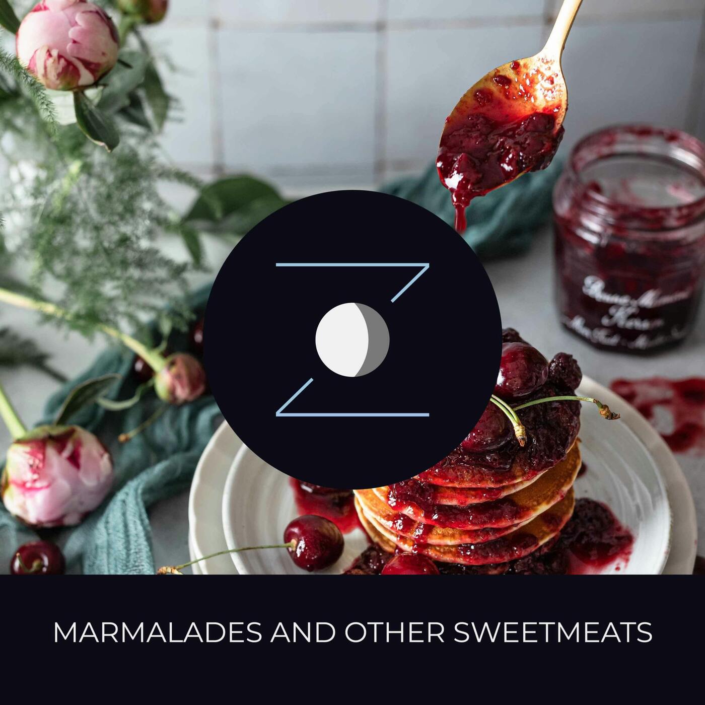 Marmalades and Other Sweetmeats episode artwork