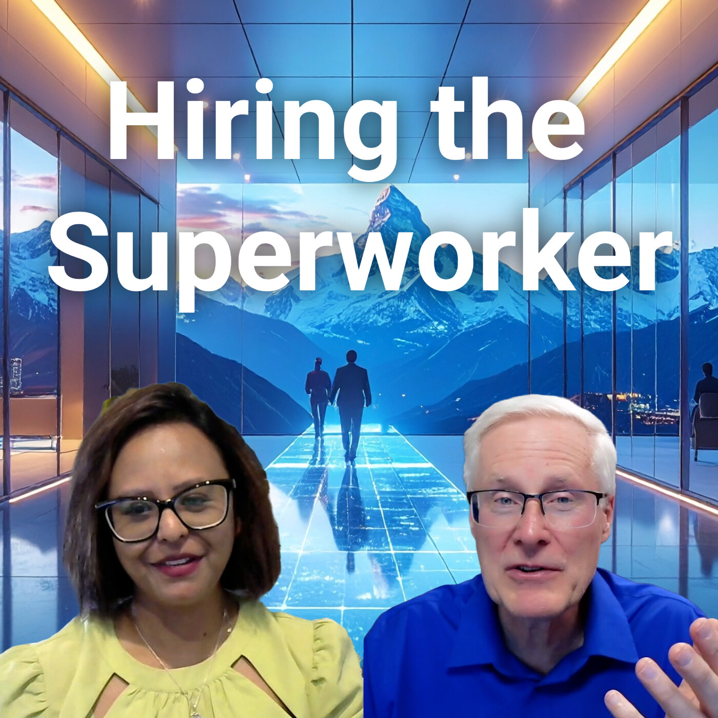 #351 Why Hiring Is Broken: AI, Trust Gaps, and the Rise of the Super Worker
