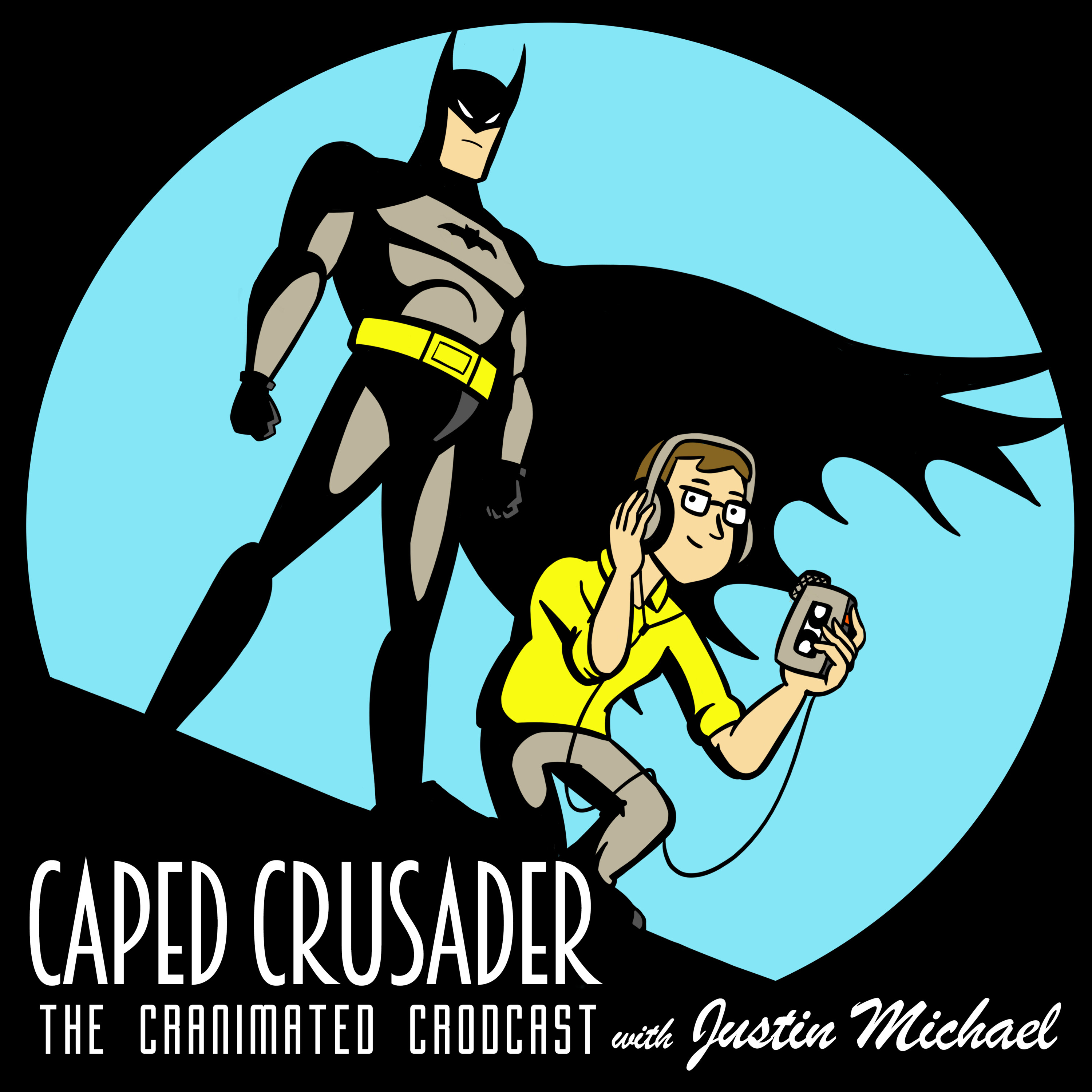 Batman: The Animated Podcast