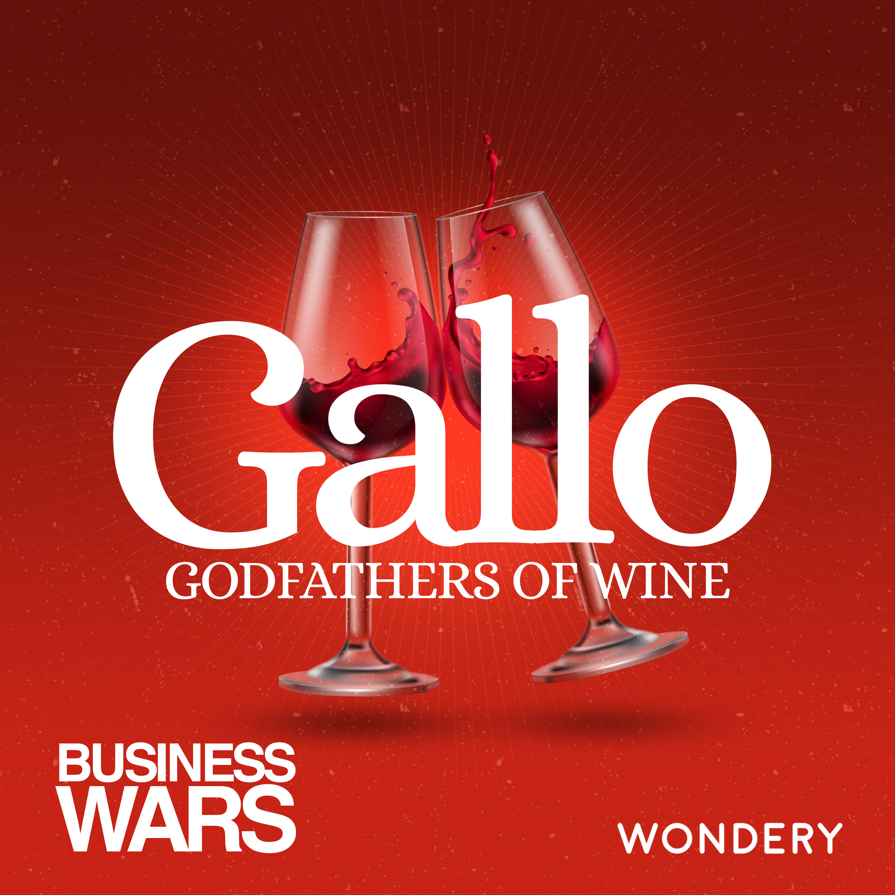 Gallo: Godfathers of Wine | The Gangster and The Grape Grower | 1