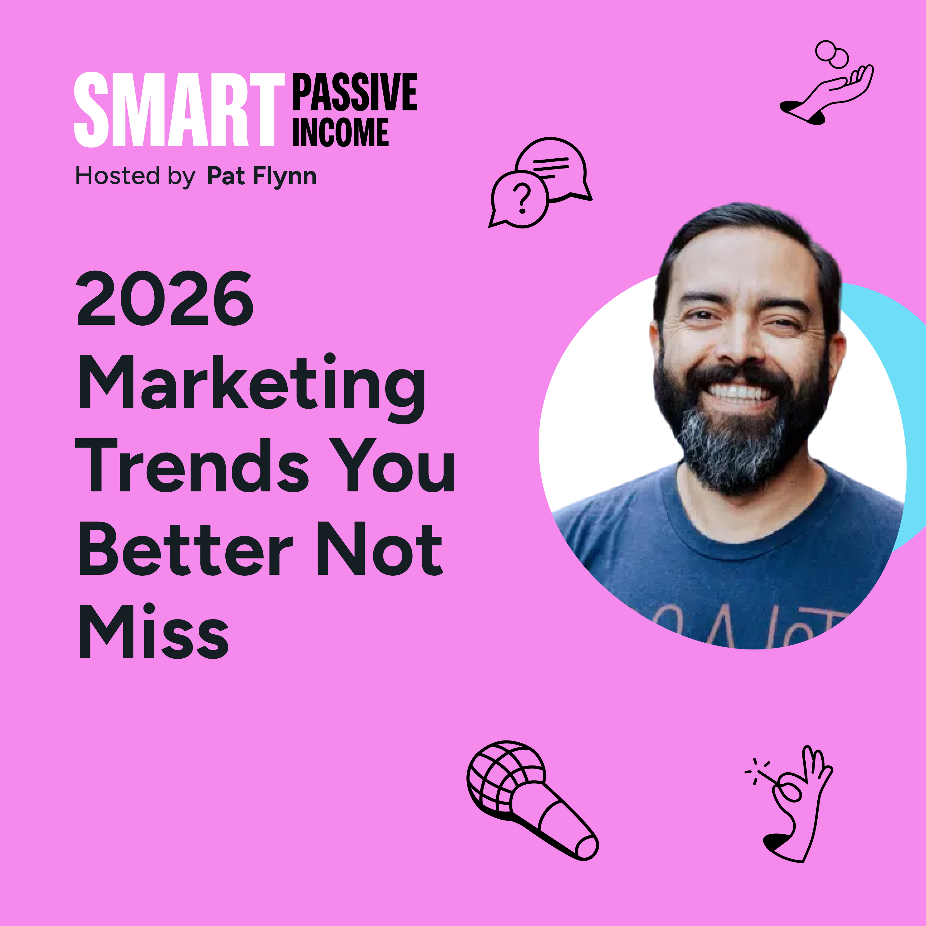 SPI 915: 2026 Marketing Trends You Better Not Miss