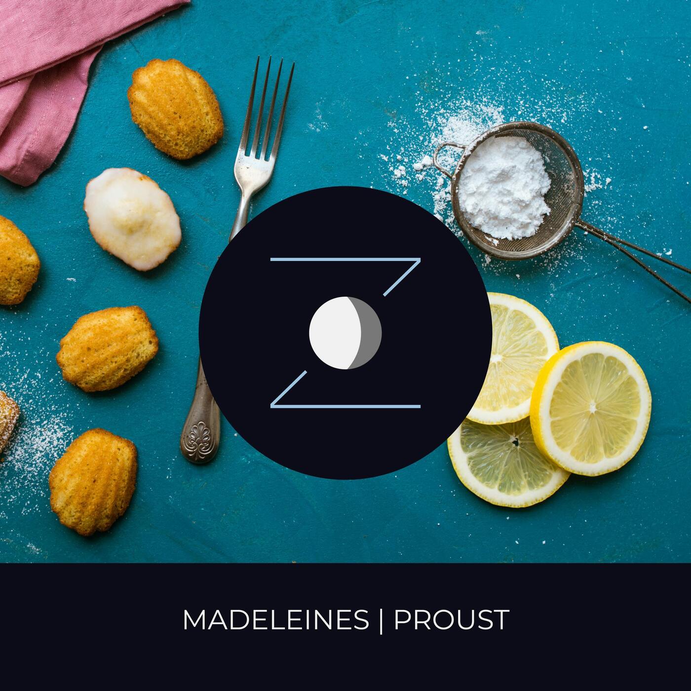 Madeleines | Proust episode artwork
