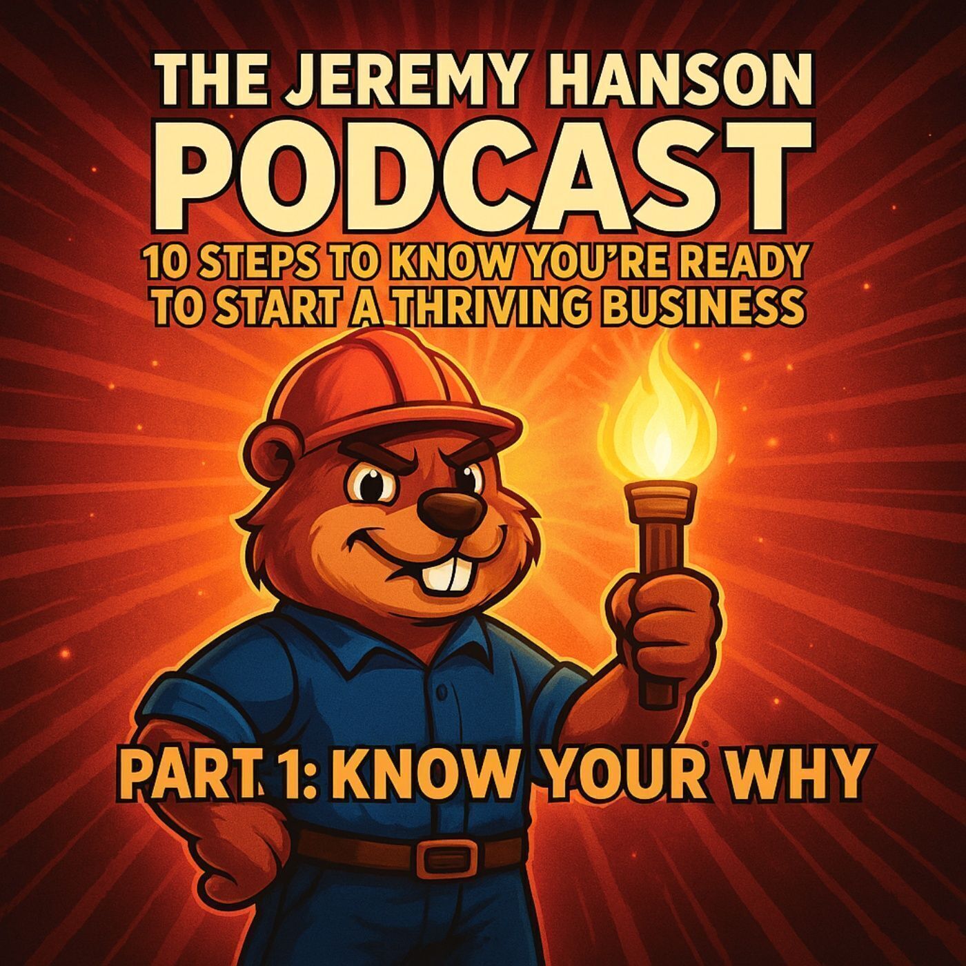 Episode 1: Uncover Your "Why" – The Foundation of Every Thriving Business