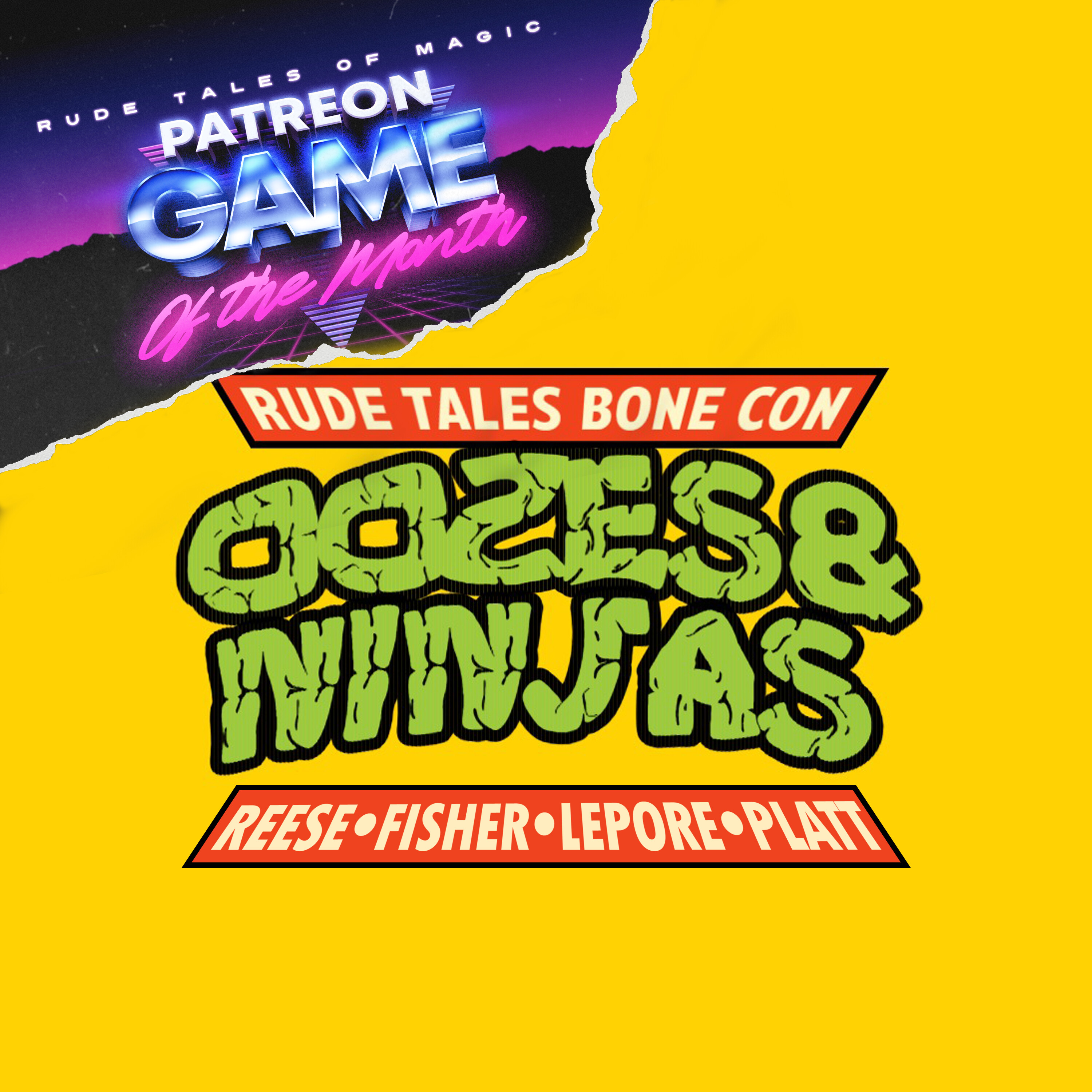 [Patreon Preview] Oozes and Ninjas!