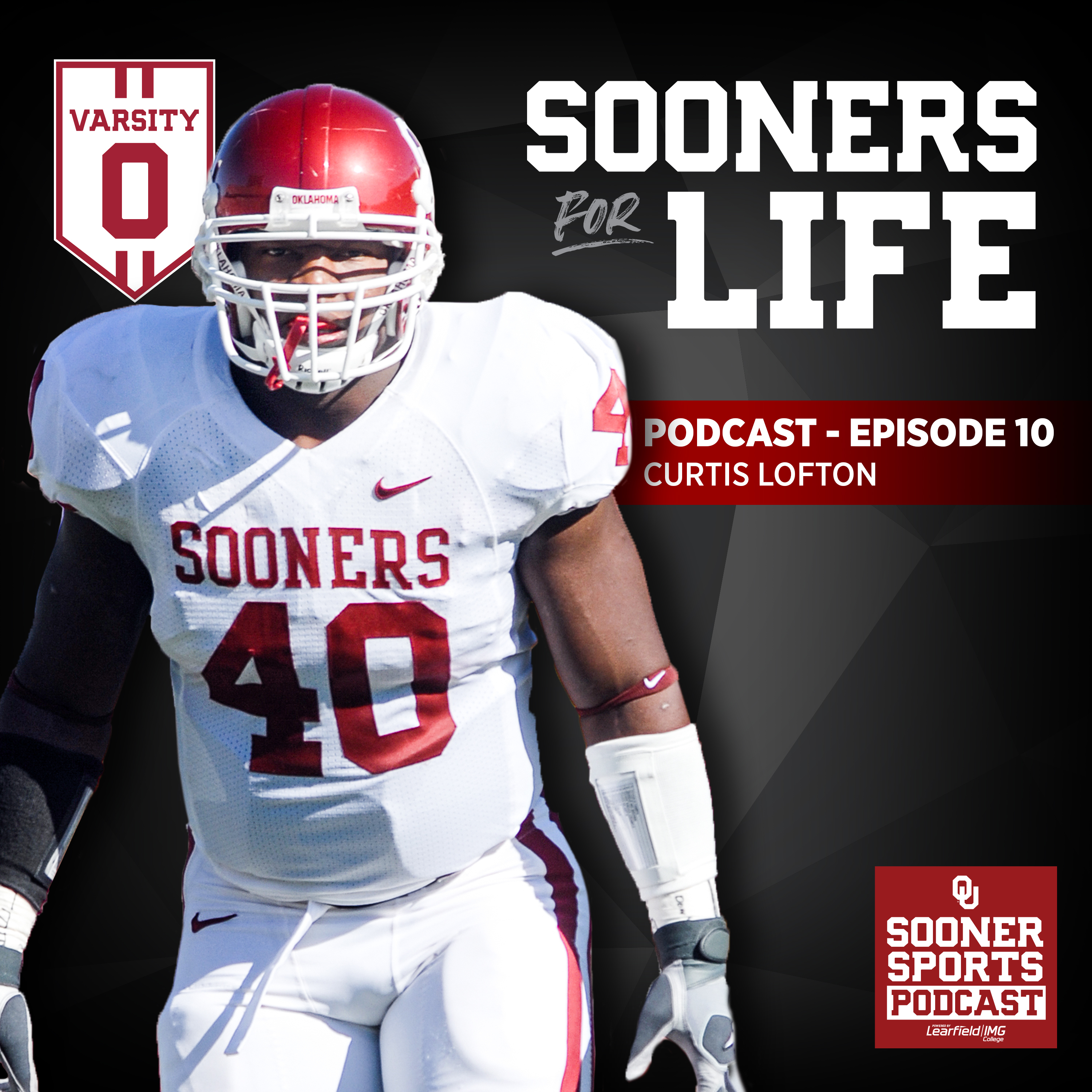 cover of episode Sooners For Life Episode 10 - Curtis Lofton