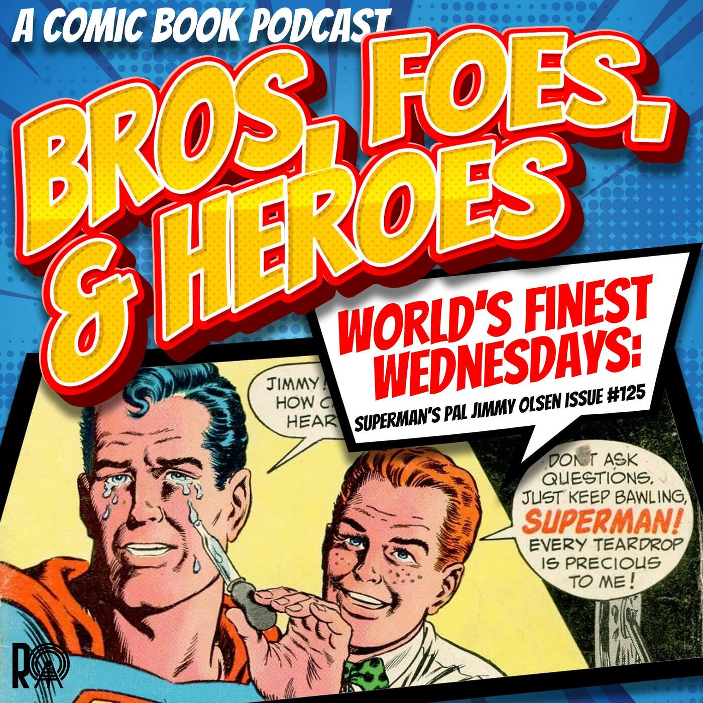Superman's Saddest Day! - World's Finest Wednesday (Audio Version)