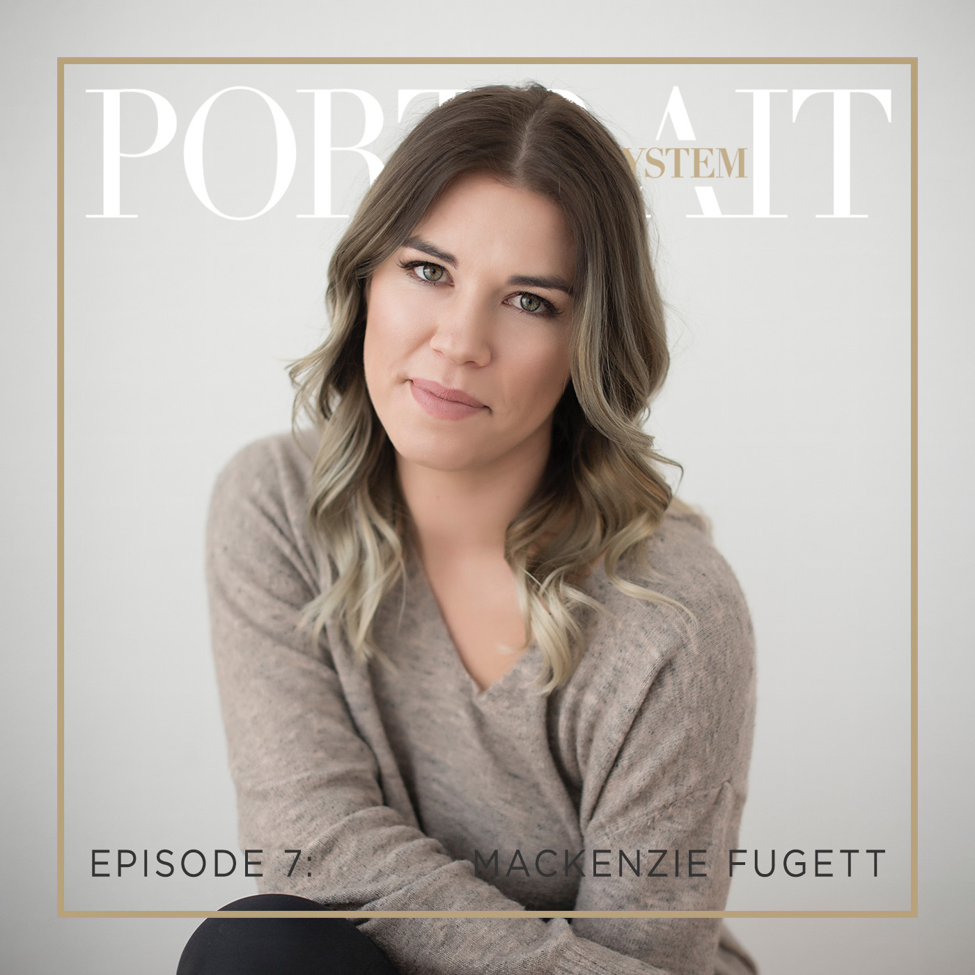 Thriving Senior Photographer Makes the Decision to Go Part-Time - with Mackenzie Fugett