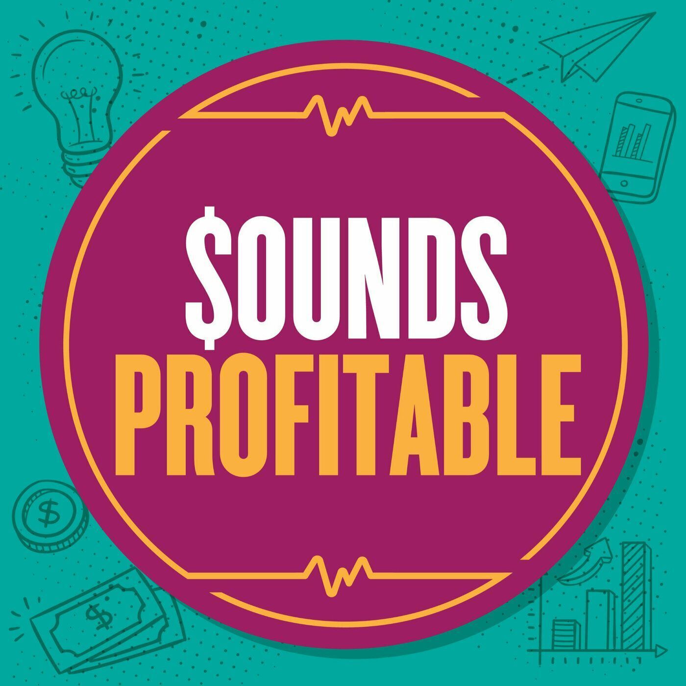 Sounds Profitable
