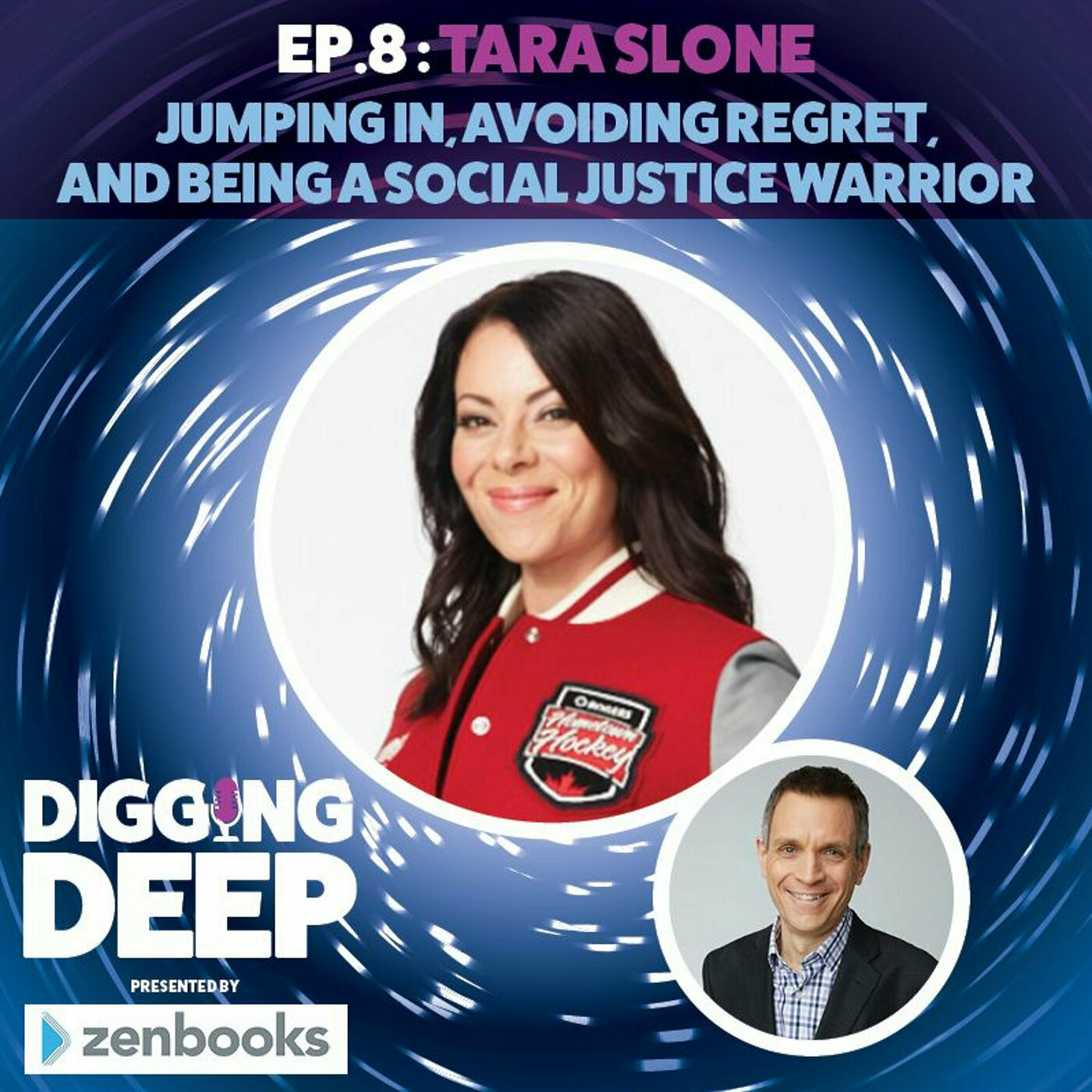 Tara Slone: Jumping In, Avoiding Regret, and Being a Social Justice Warrior
